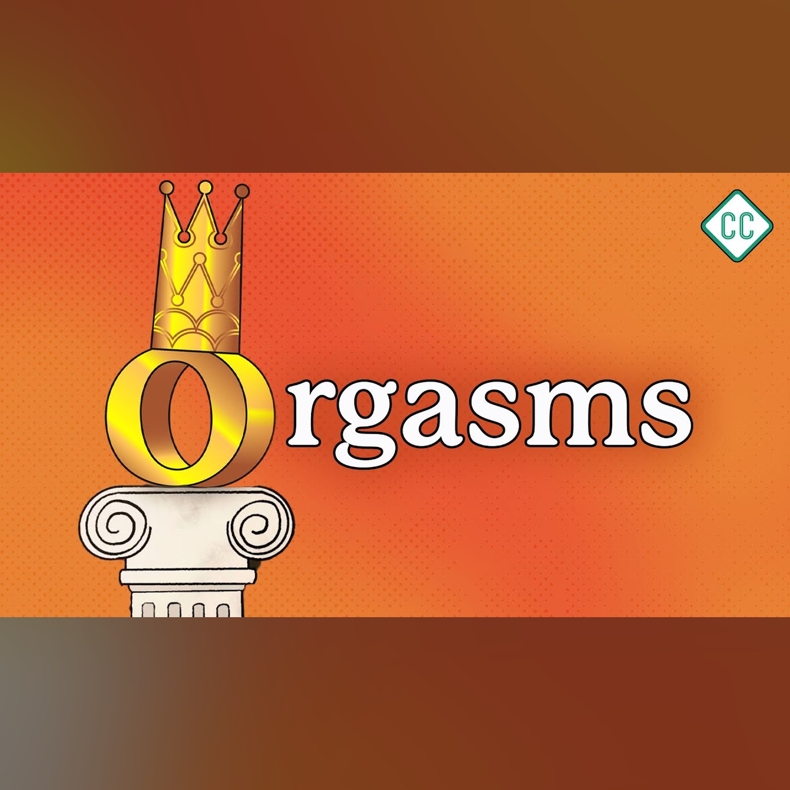 What to know about orgasms: Sex Ed #13