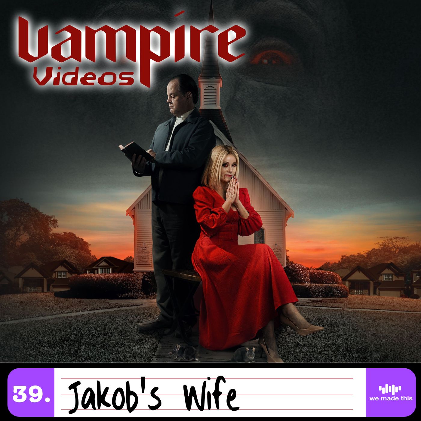 39. Jakob's Wife (2021) with Wayne Talbot