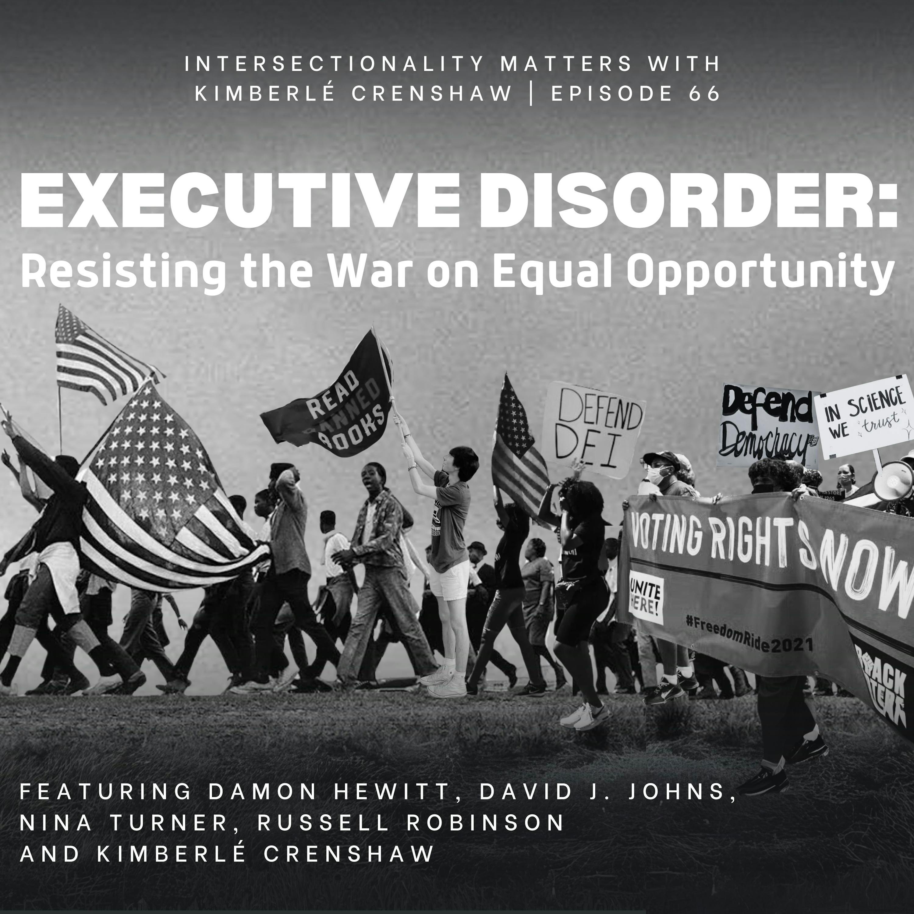 66. Executive Disorder 66. Executive Disorder