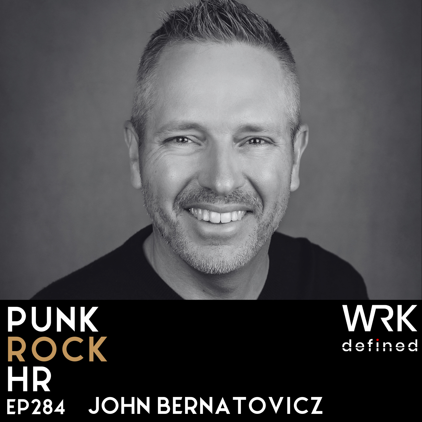 284: HR Like a Boss with John Bernatovicz