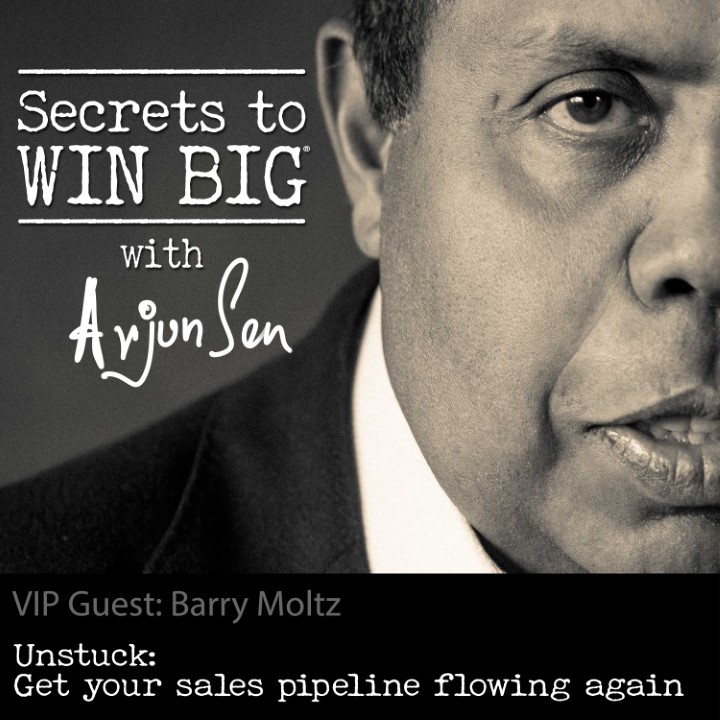 S04E04: Unstuck: Get your sales pipeline flowing again with VIP guest Barry Moltz