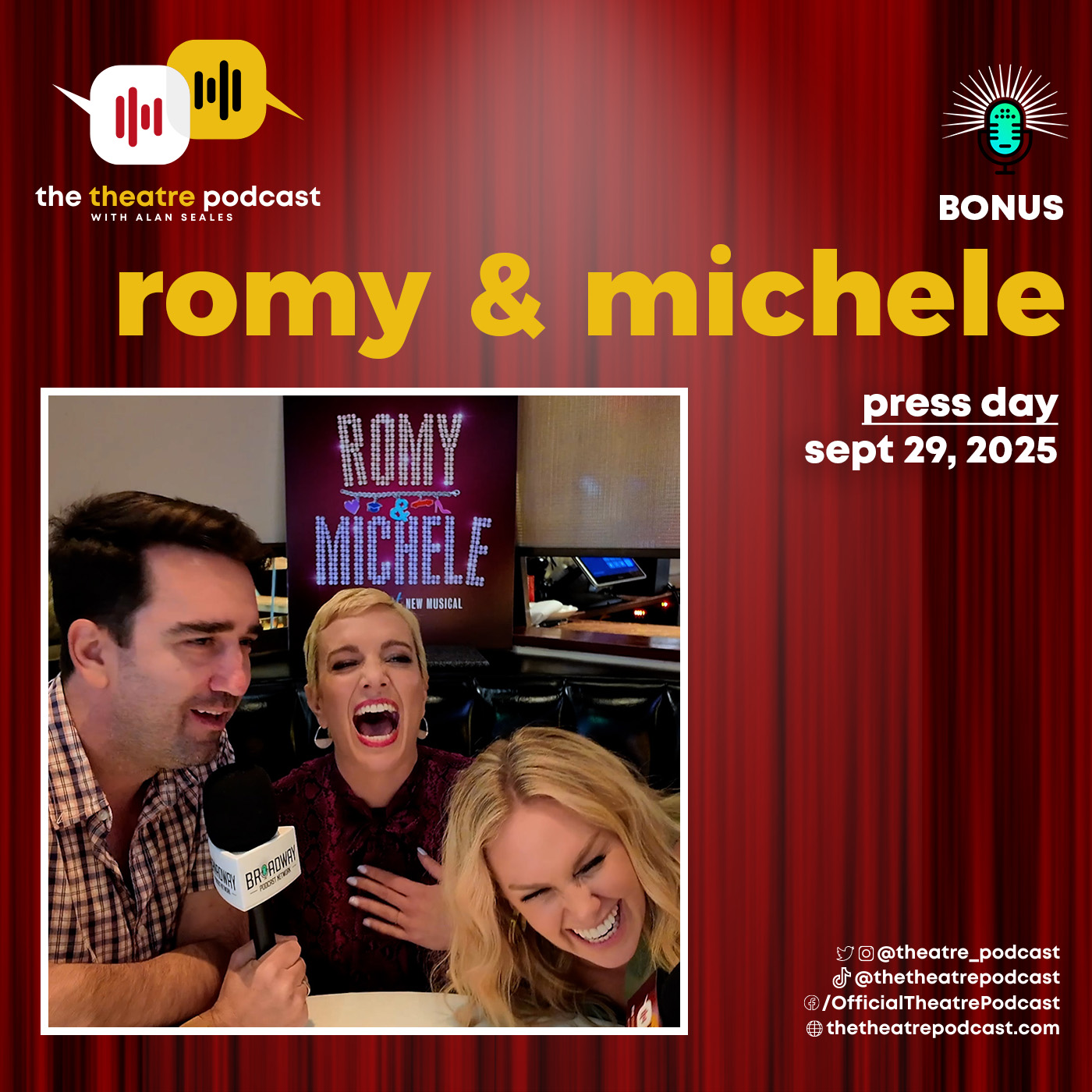 BONUS - "Romy & Michele: The Musical" Performances and Interviews from Press Day