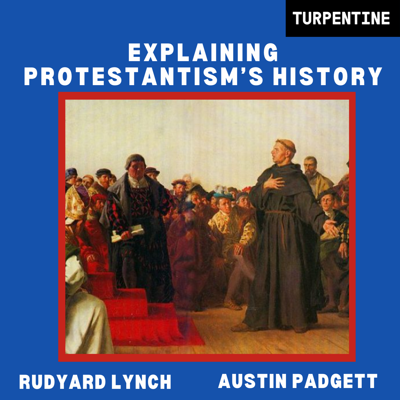 Explaining Protestantism's History