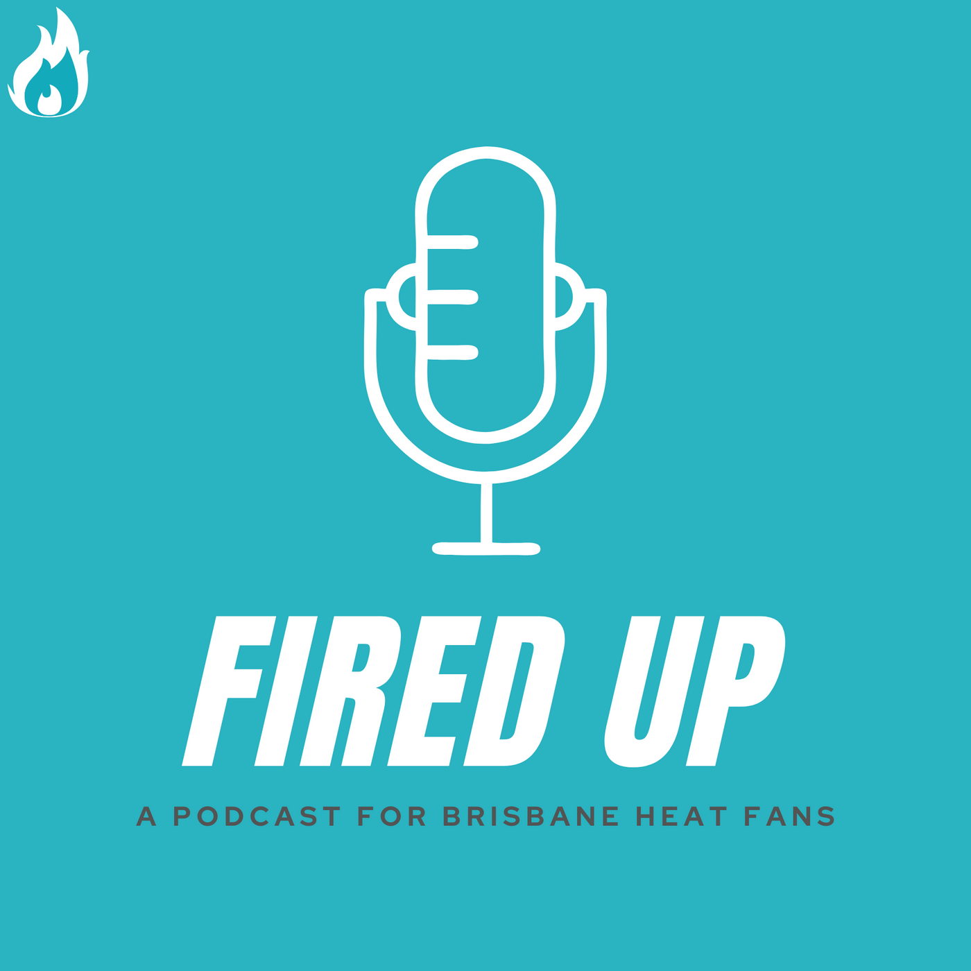 Fired Up - New Lineup, Predictions & the Dream Team! episode artwork