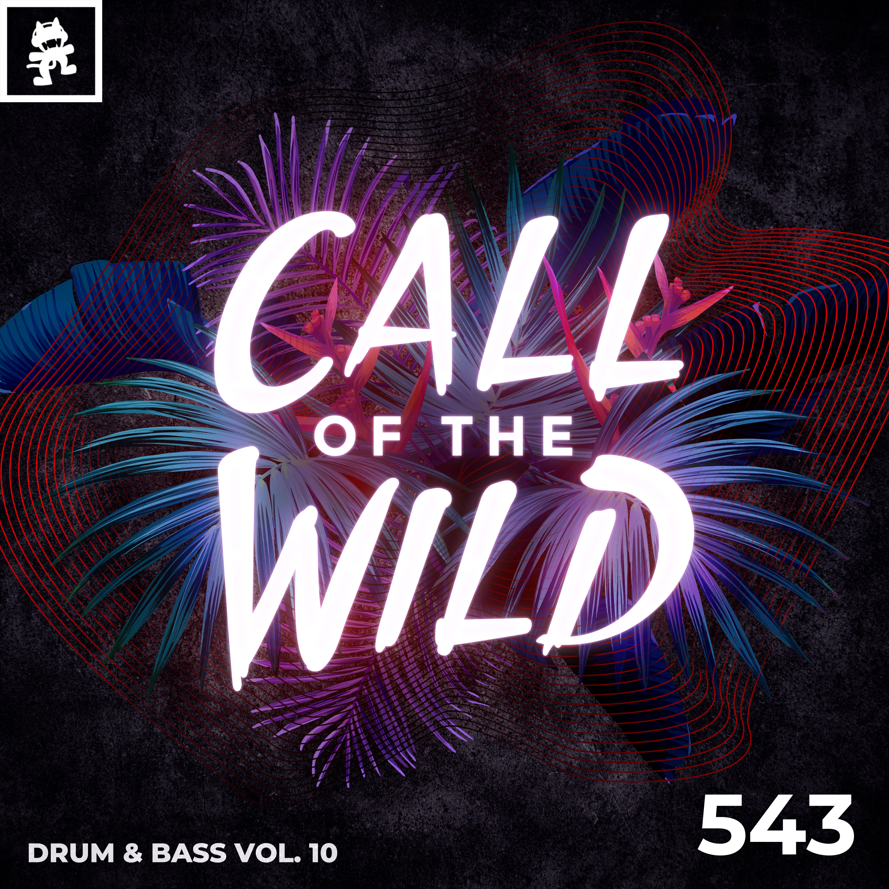 543 - Monstercat Call of the Wild: Drum & Bass Vol. 10