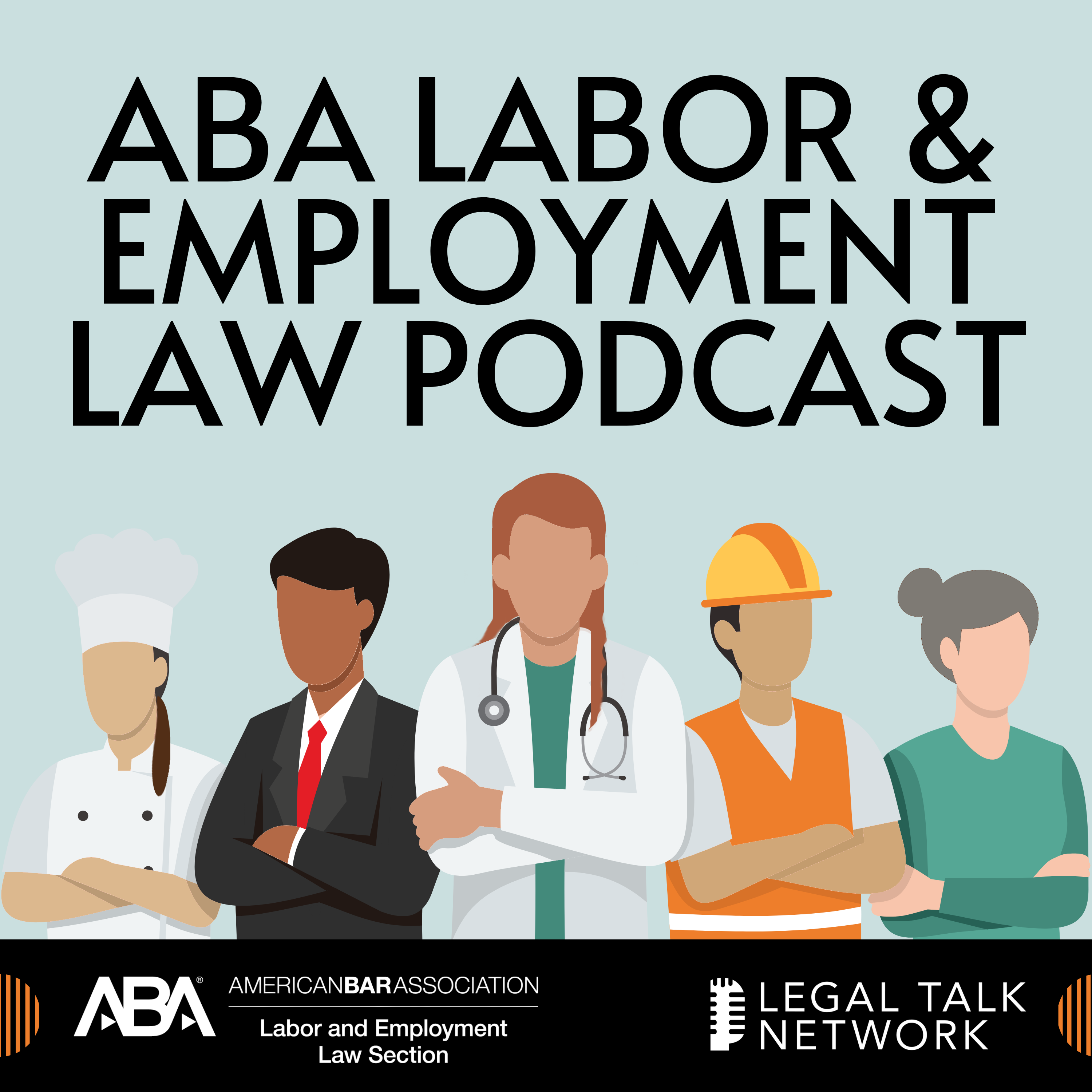 Social Media and the Workplace: Free Speech Meets Employment Law | ABA Labor and Employment Law Podcast