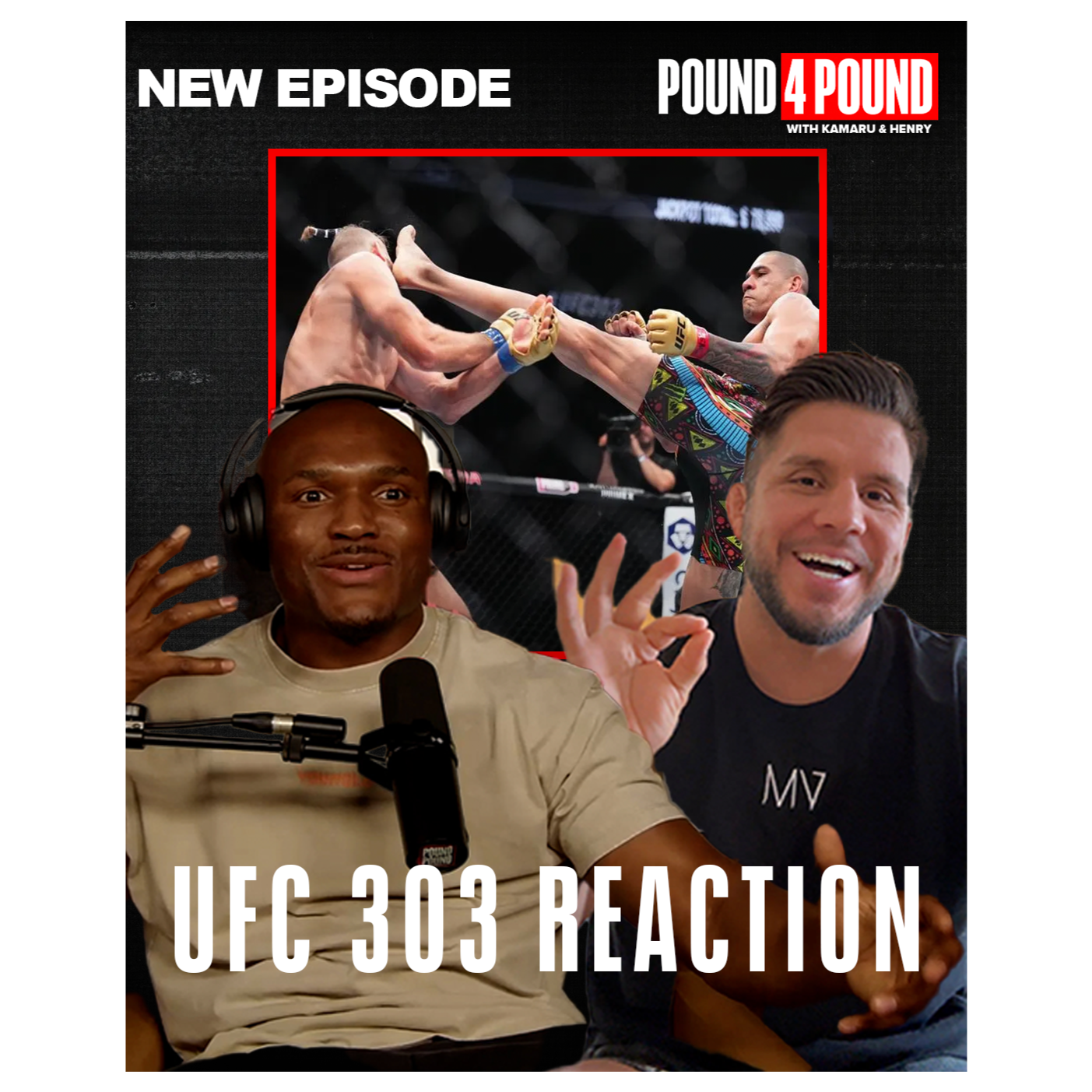 UFC 303 REACTION: Alex Pereira KNOCKOUT || Pound 4 Pound Kamaru Usman Henry Cejudo episode artwork