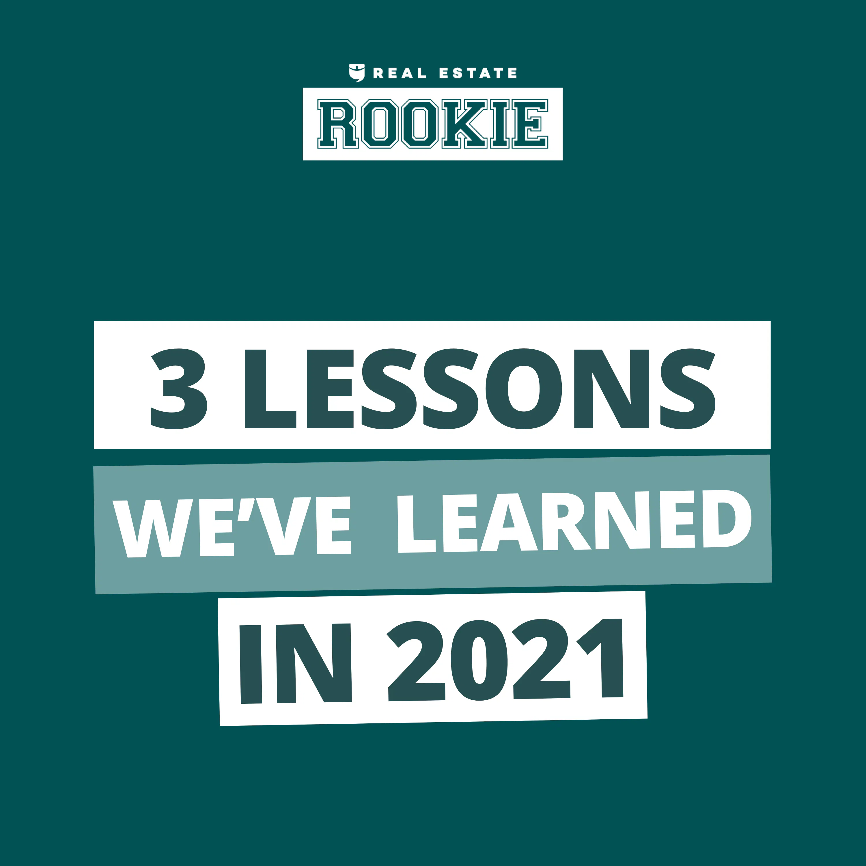 141: 3 Biggest Real Estate Lessons We Learned in 2021 w/Ashley Kehr and Tony Robinson