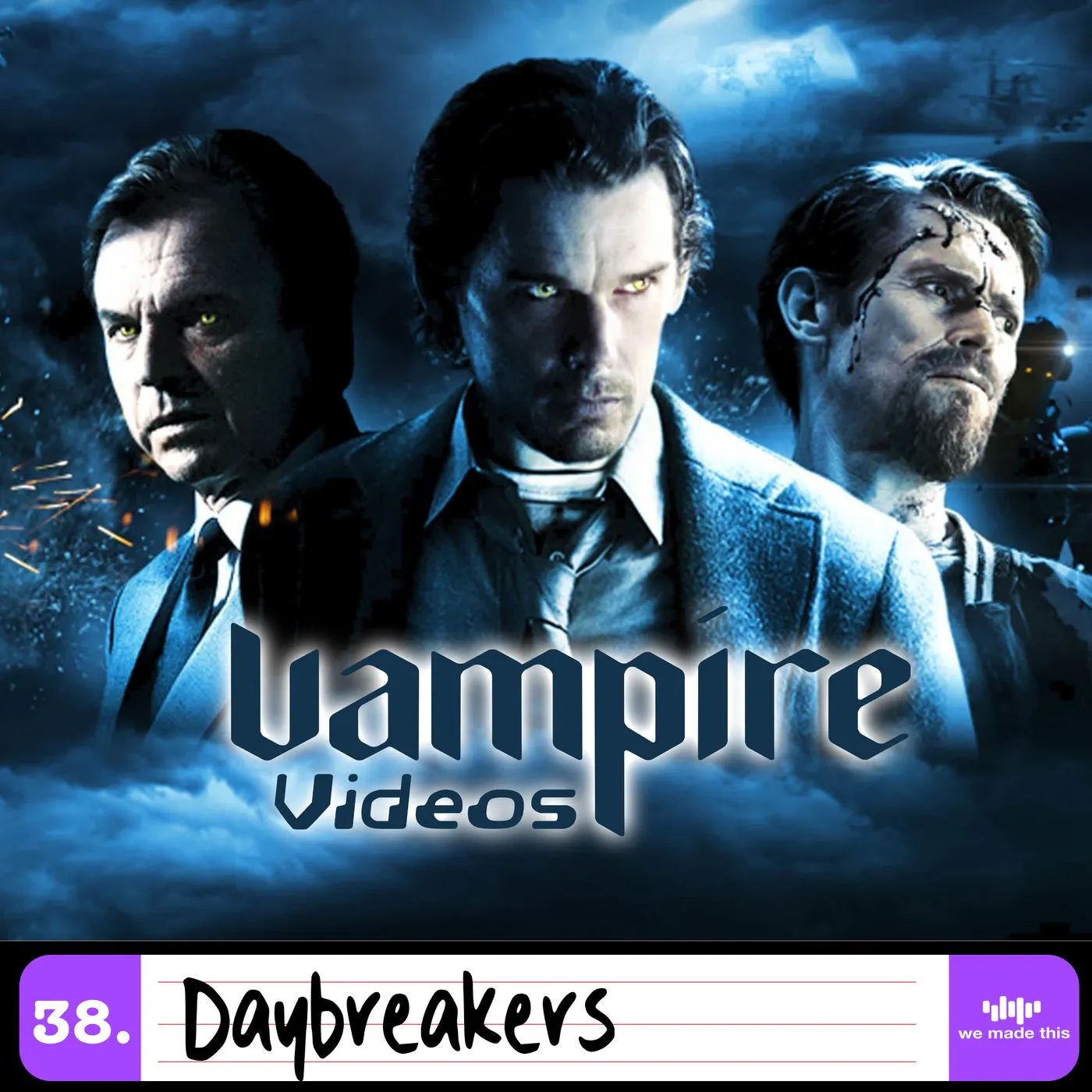 38. Daybreakers (2009) with Dr Sorcha Ní Fhlainn 38. Daybreakers (2009) with Dr Sorcha Ní Fhlainn