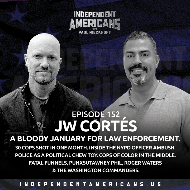 JW Cortés. A Bloody January For Law Enforcement. 30 Cops Shot in One Month. Inside the NYPD Officer Ambush. Police As a Political Chew Toy. Cops of Color in the Middle. Fatal Funnels, Punxsutawney Phil, Roger Waters & The Washington Commanders.