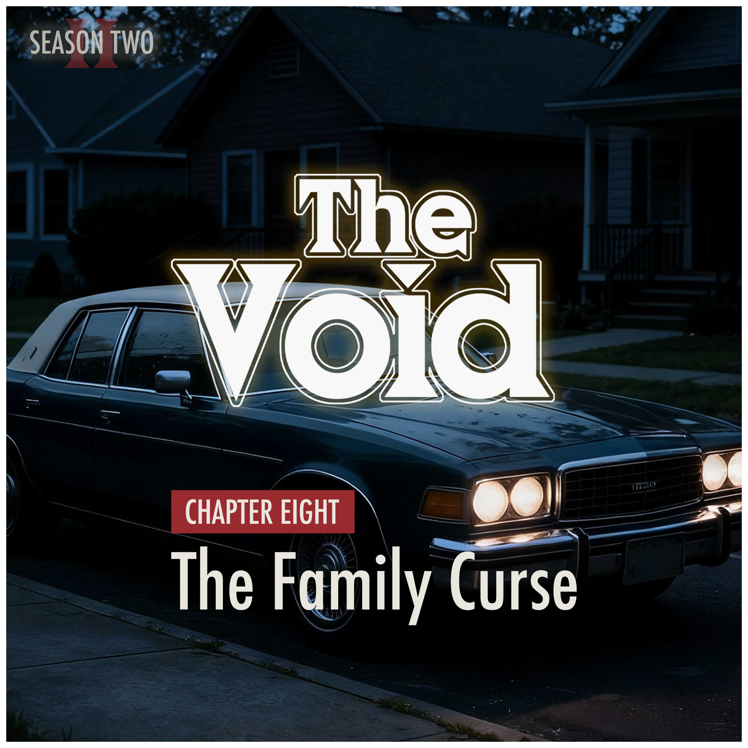 The Family Curse | Season Two, Chapter Eight episode artwork