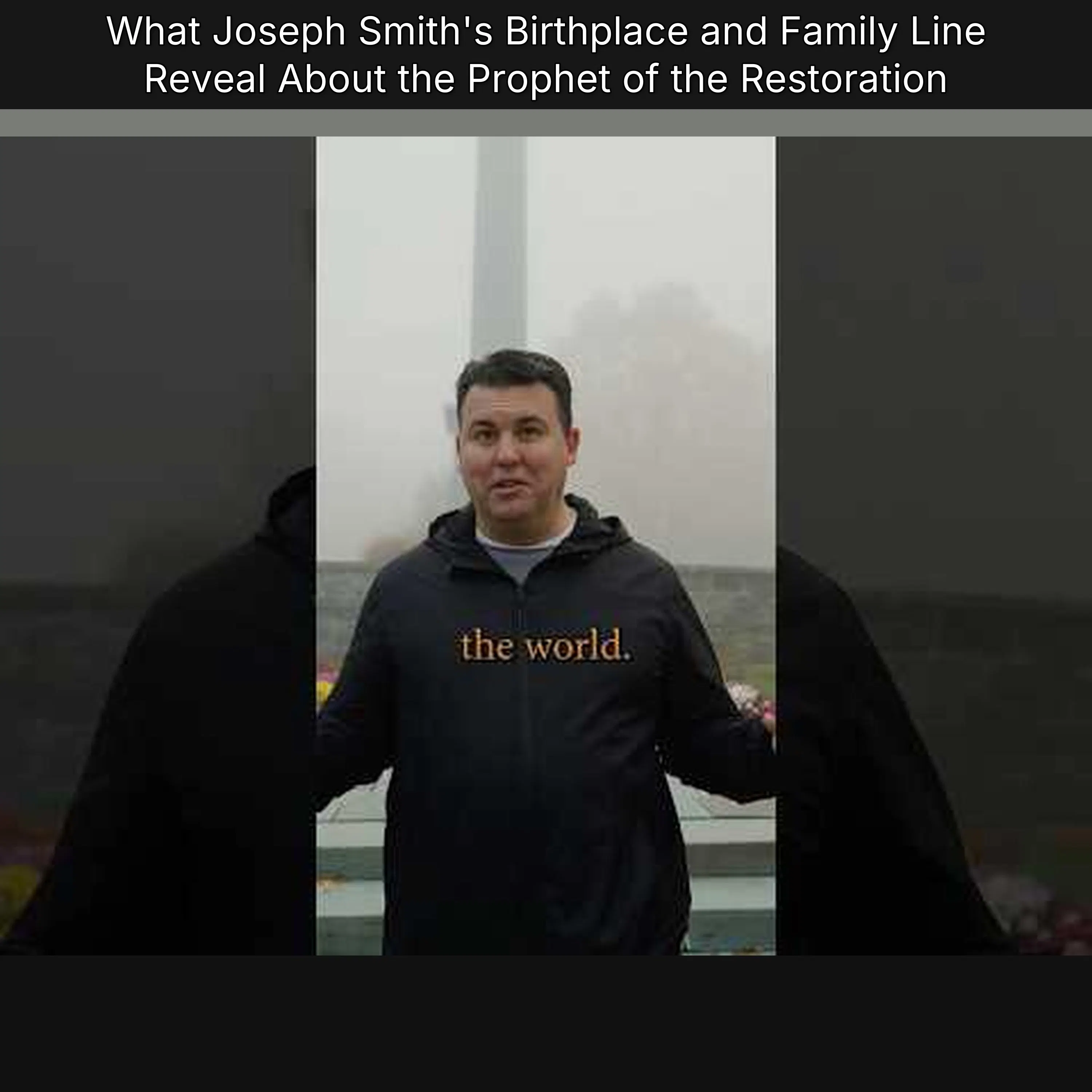 What Joseph Smith's Birthplace and Family Line Reveal About the Prophet of the Restoration episode artwork