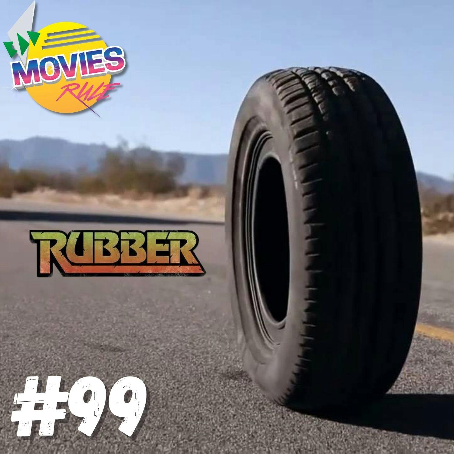#99 Rubber (2010)