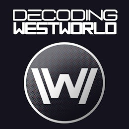 Decoding Westworld