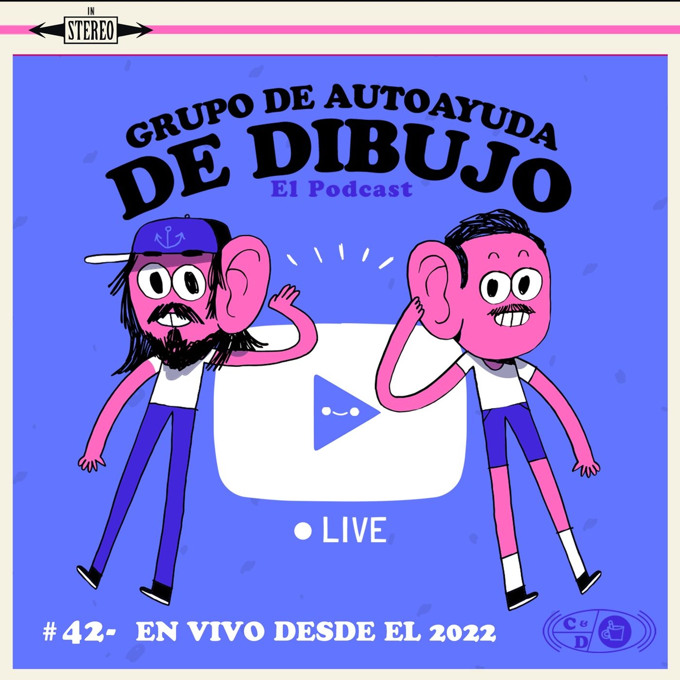 Ep. 42 - En vivo desde el 2022 episode artwork