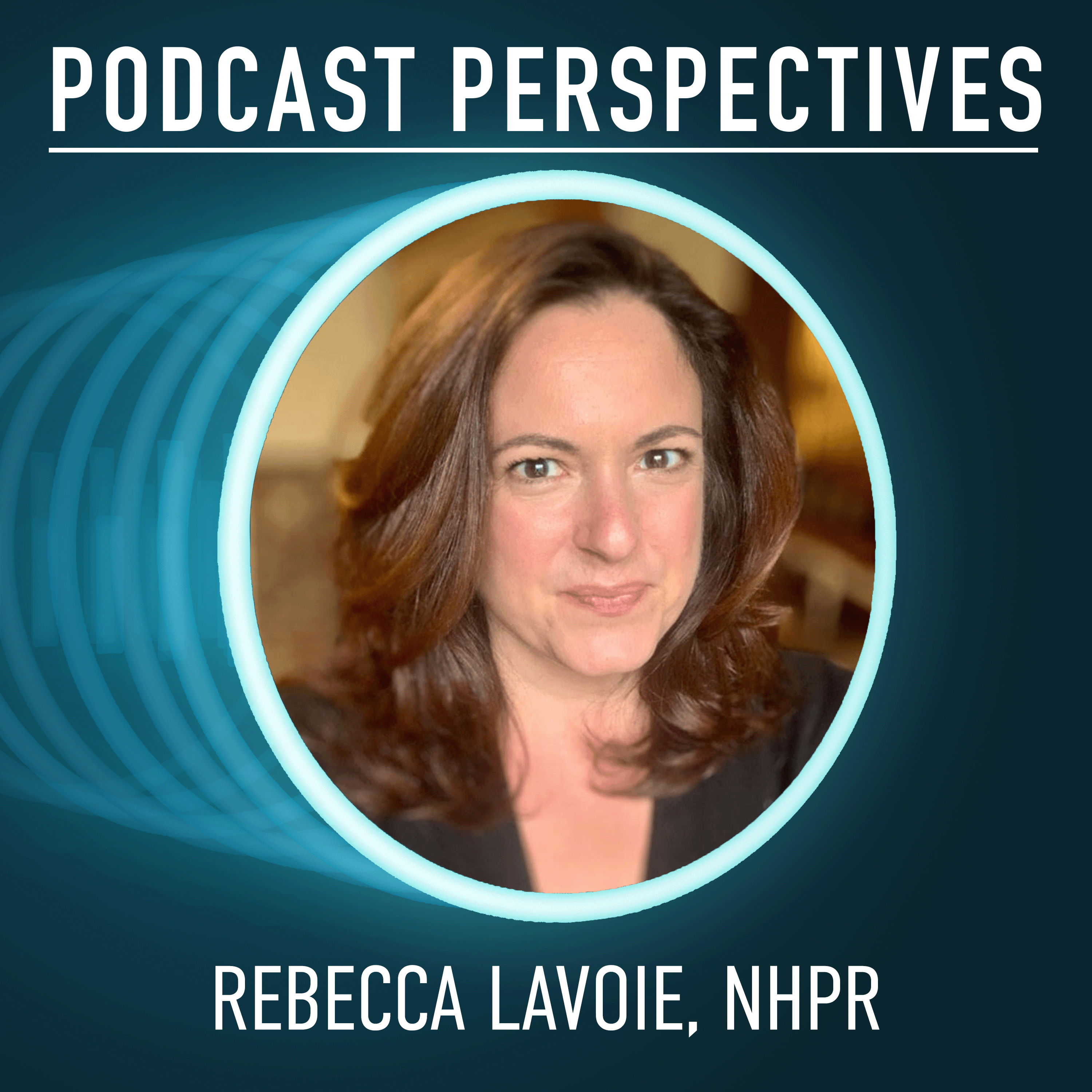 Podcast Perspectives