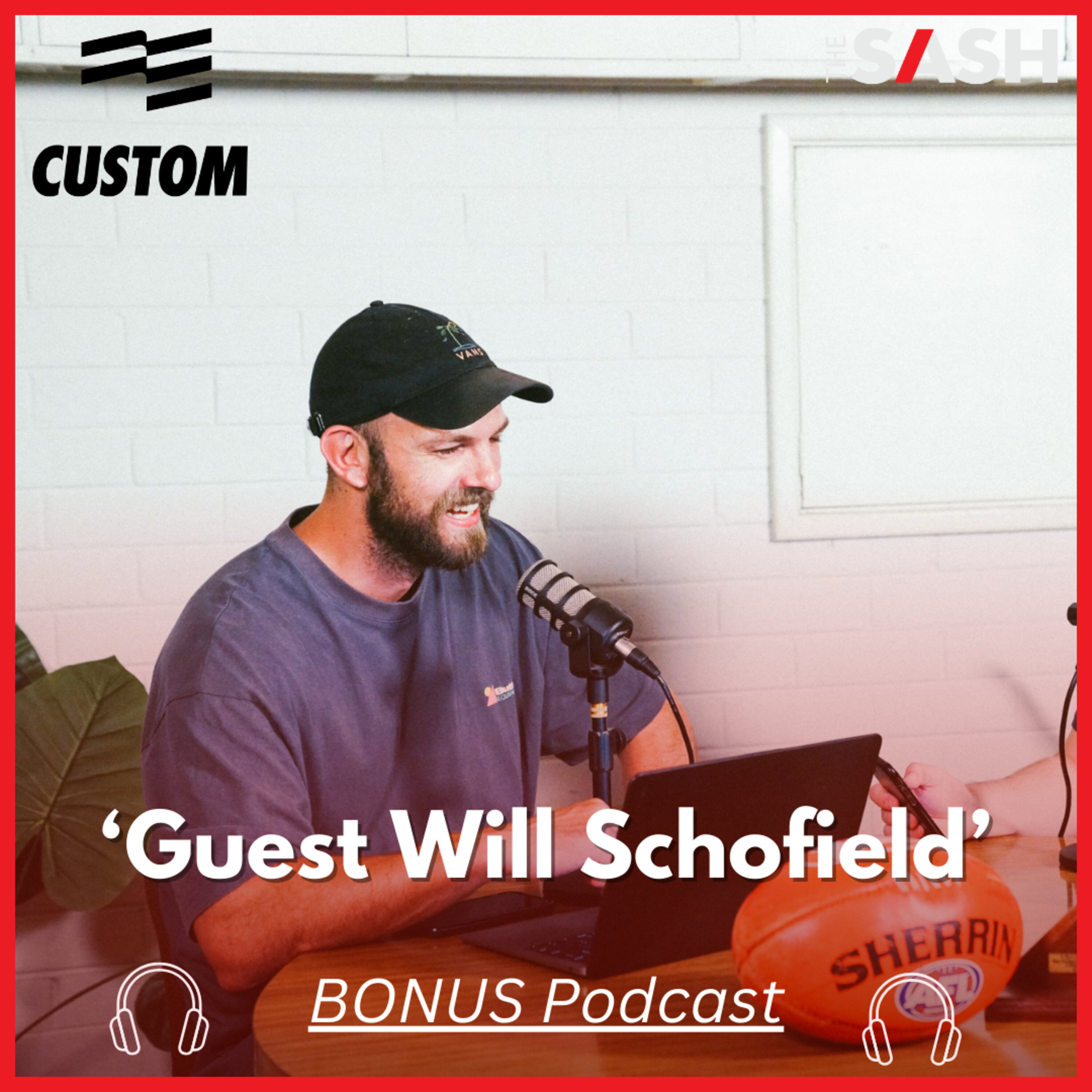 BONUS: Will Schofield joins The Sash episode artwork
