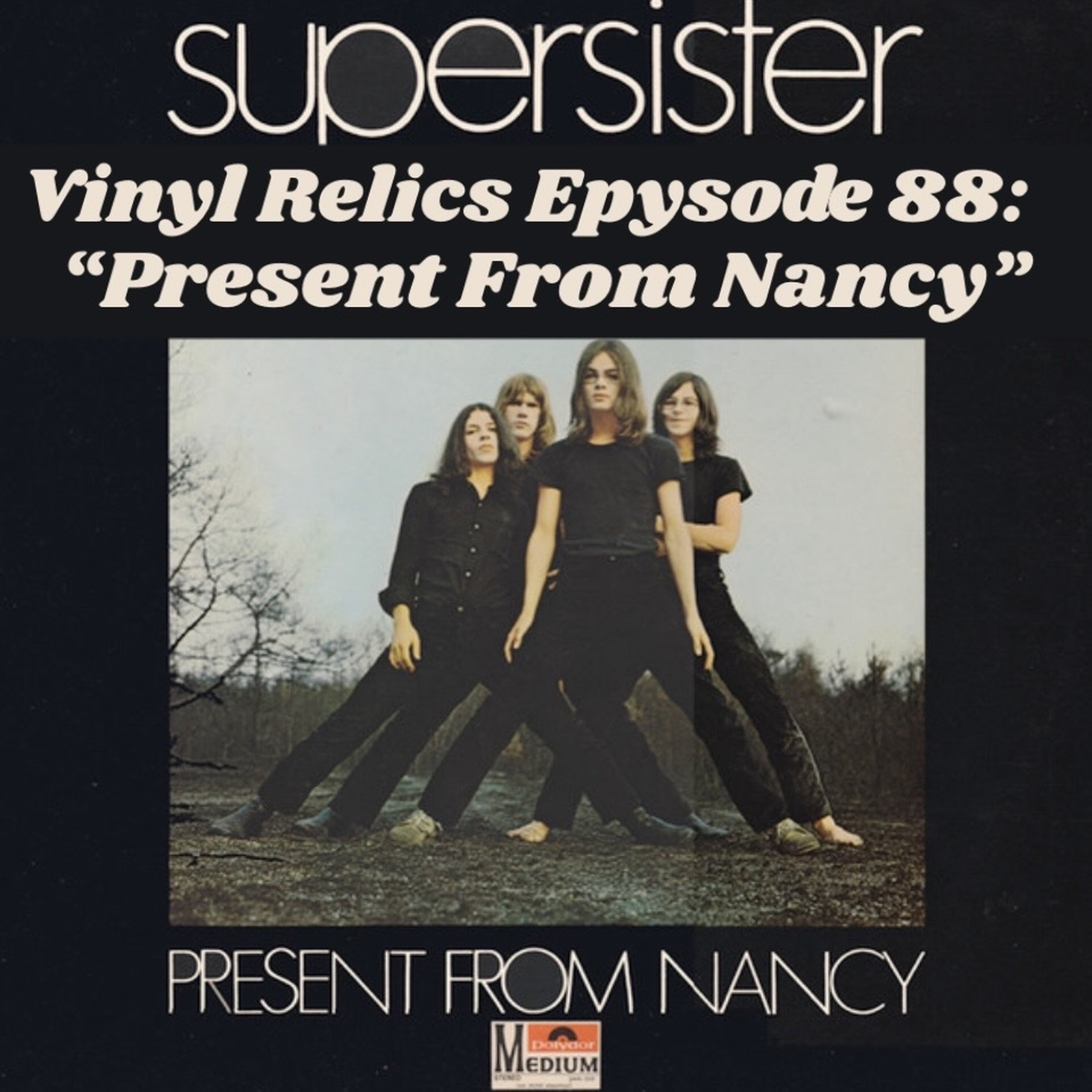 1970’s Present From Nancy: Supersister’s Dutch Progressive Rock Masterpiece episode artwork