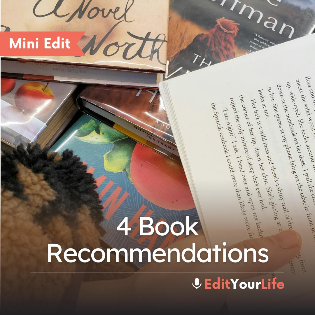 Mini Edit: 4 Book Recommendations