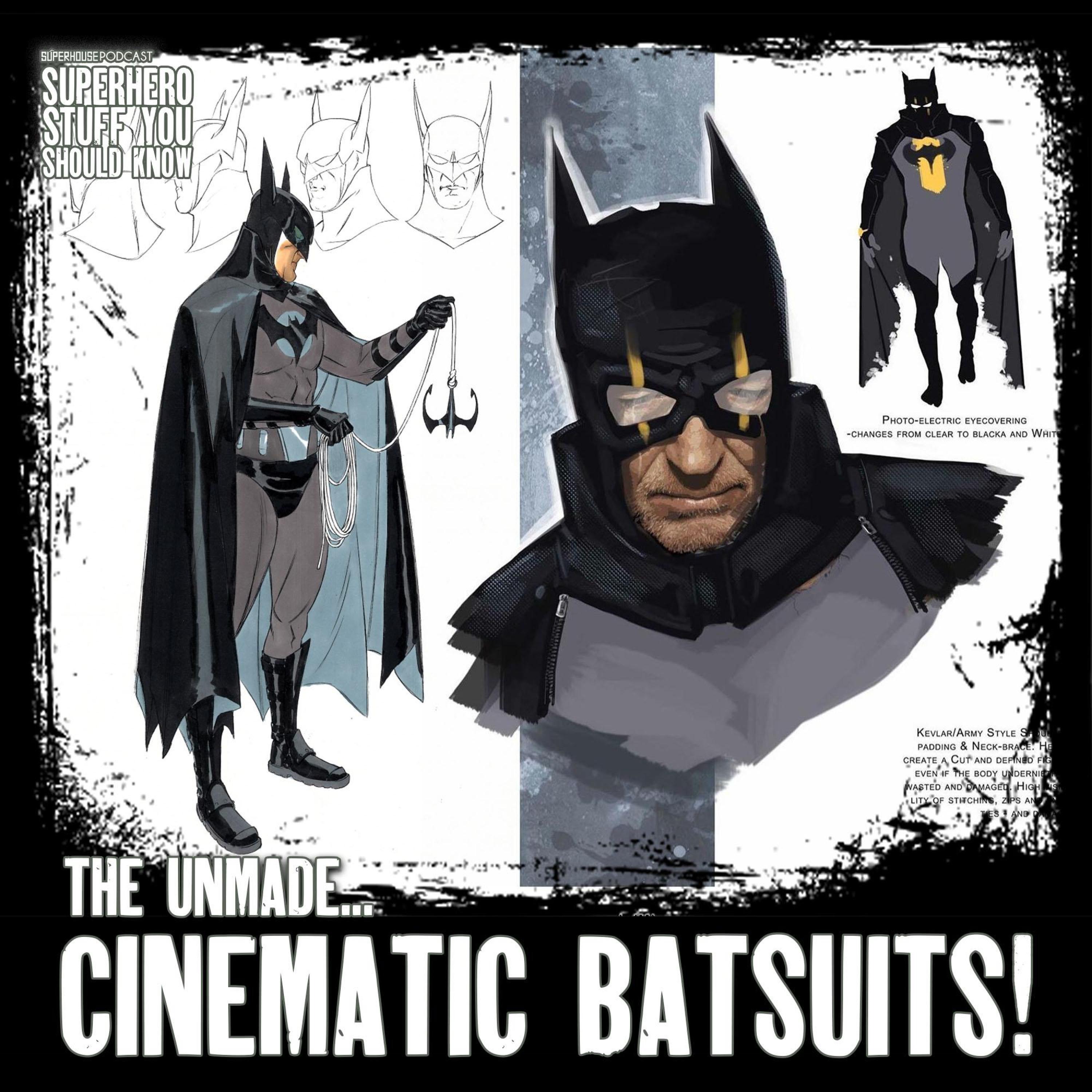 The UNMADE Batsuits of Film & TV episode artwork