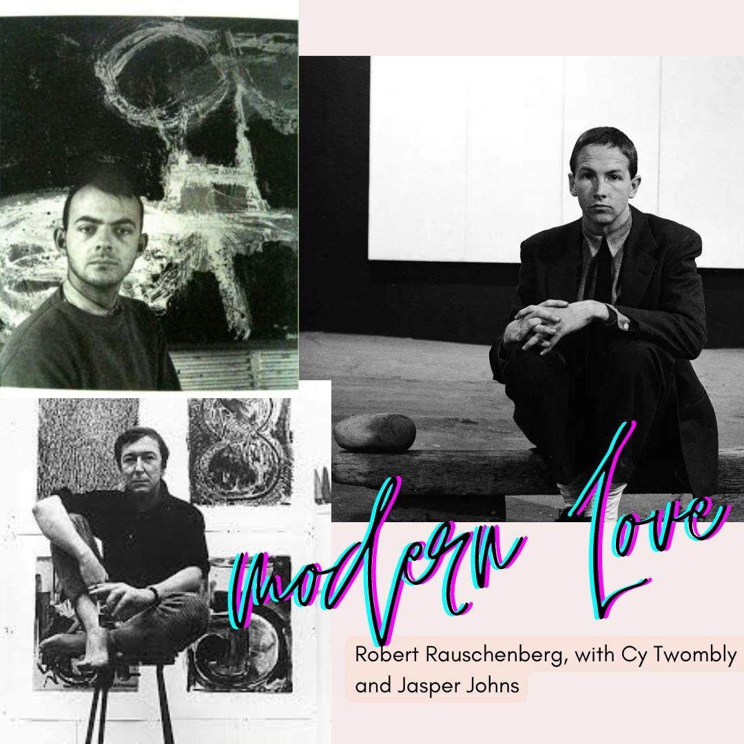Episode #112: Modern Love--Robert Rauschenberg, with Cy Twombly and Jasper Johns (Season 13, Episode 5) Episode #112: Modern Love--Robert Rauschenberg, with Cy Twombly and Jasper Johns (Season 13, Episode 5)