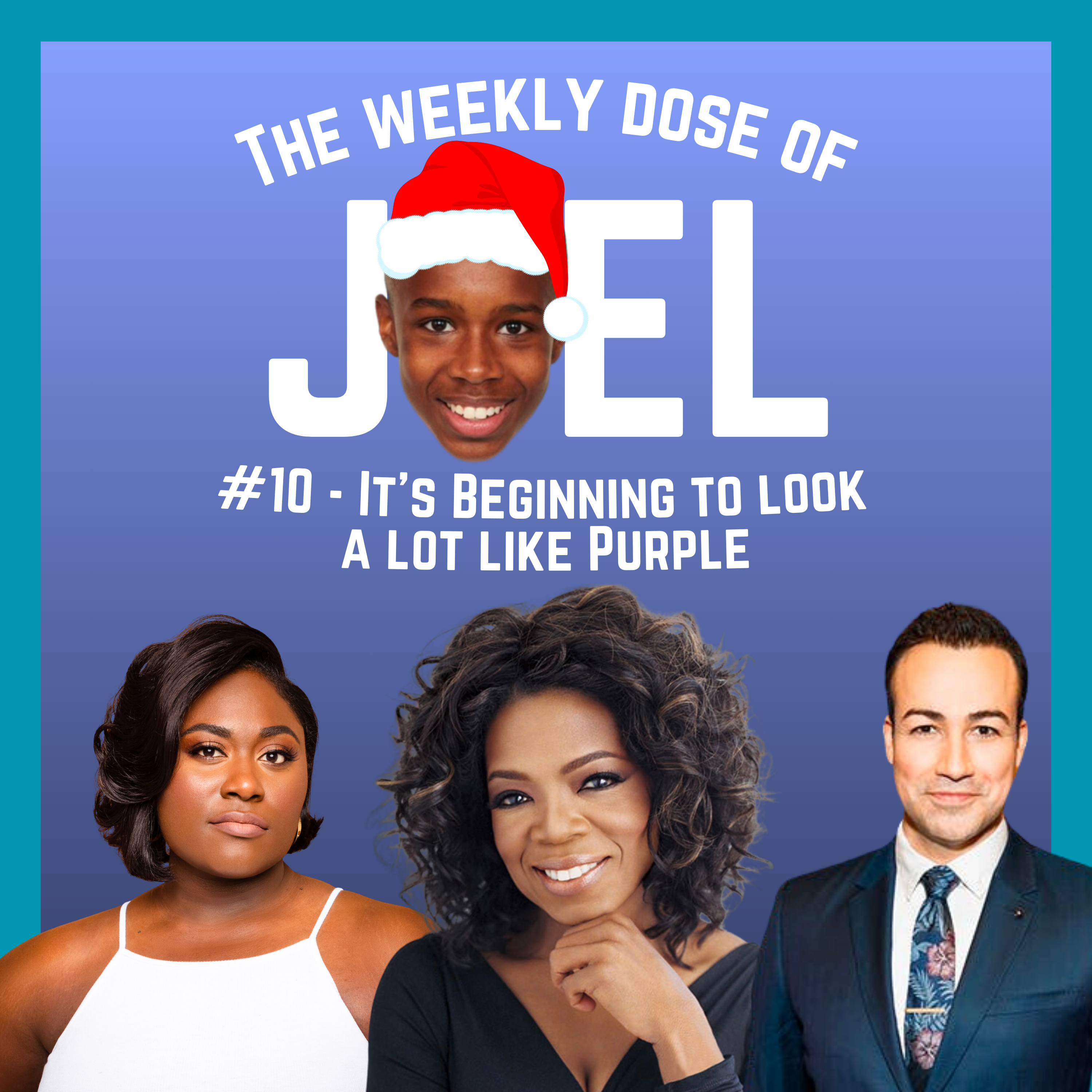 #10 - It's Beginning To Look a Lot Like Purple: ft. Oprah Winfrey, Danielle Brooks, and Caesar Samayoa episode artwork