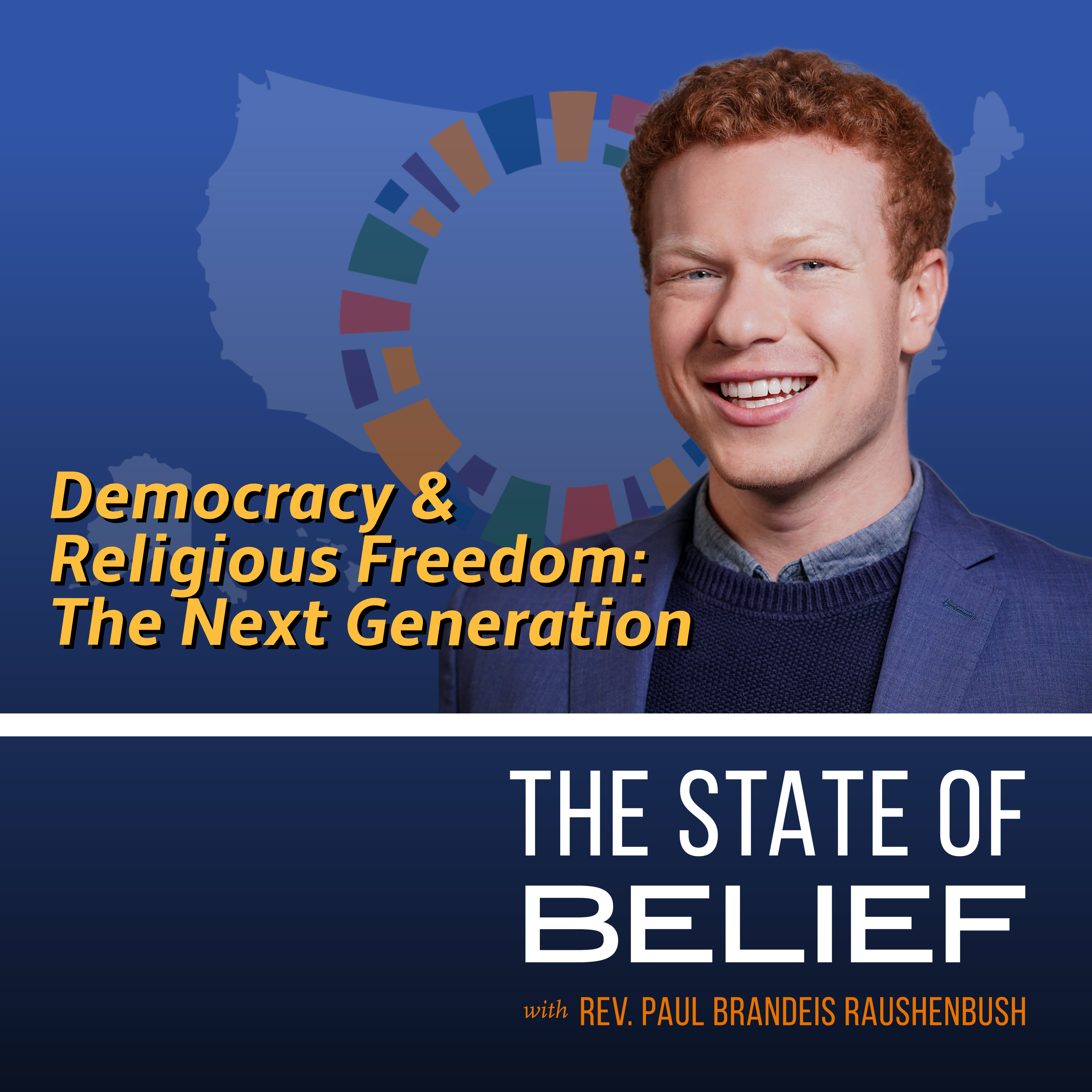 Democracy & Religious Freedom: The Next Generation