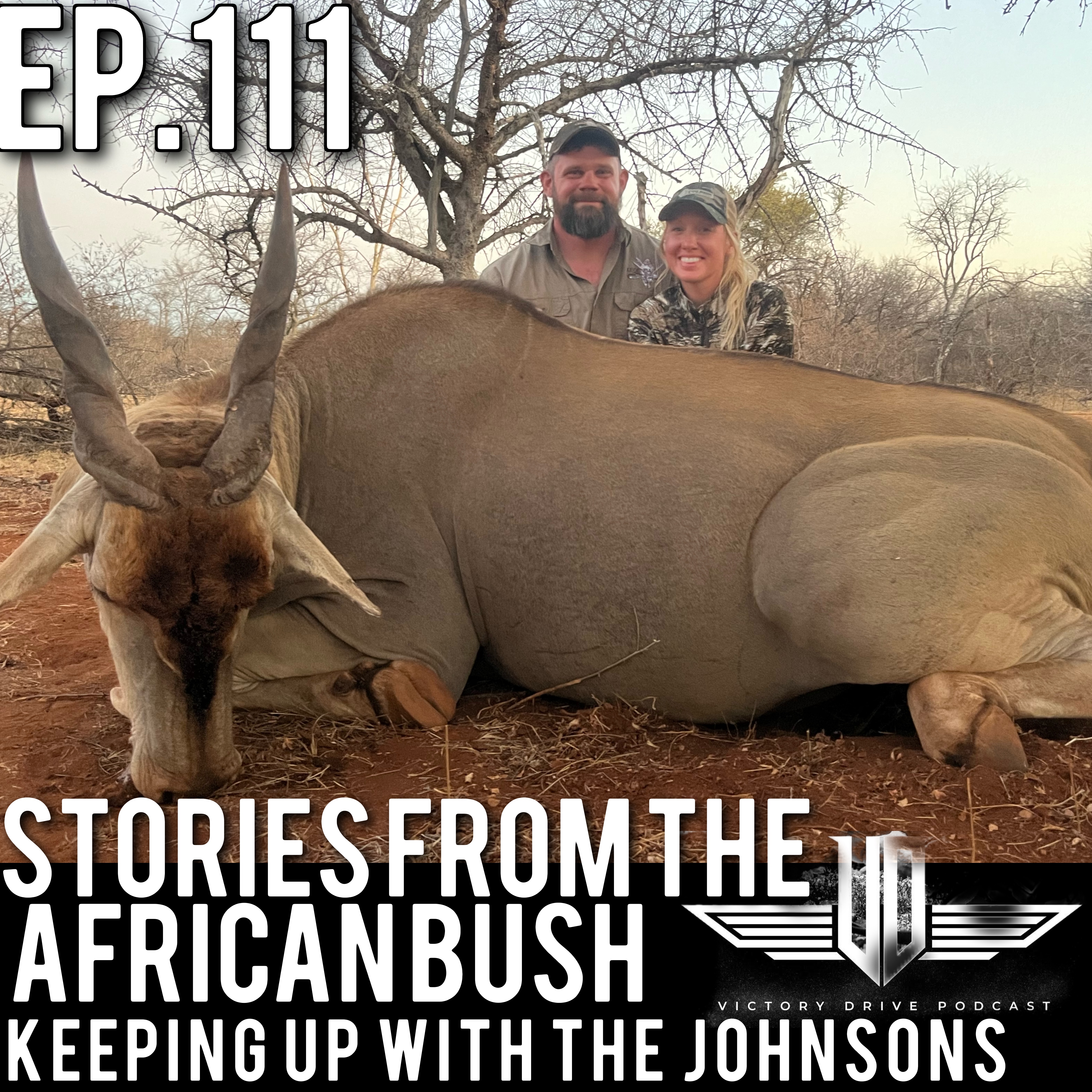111 Stories From The African Bush - Keeping Up With The Johnson's episode artwork