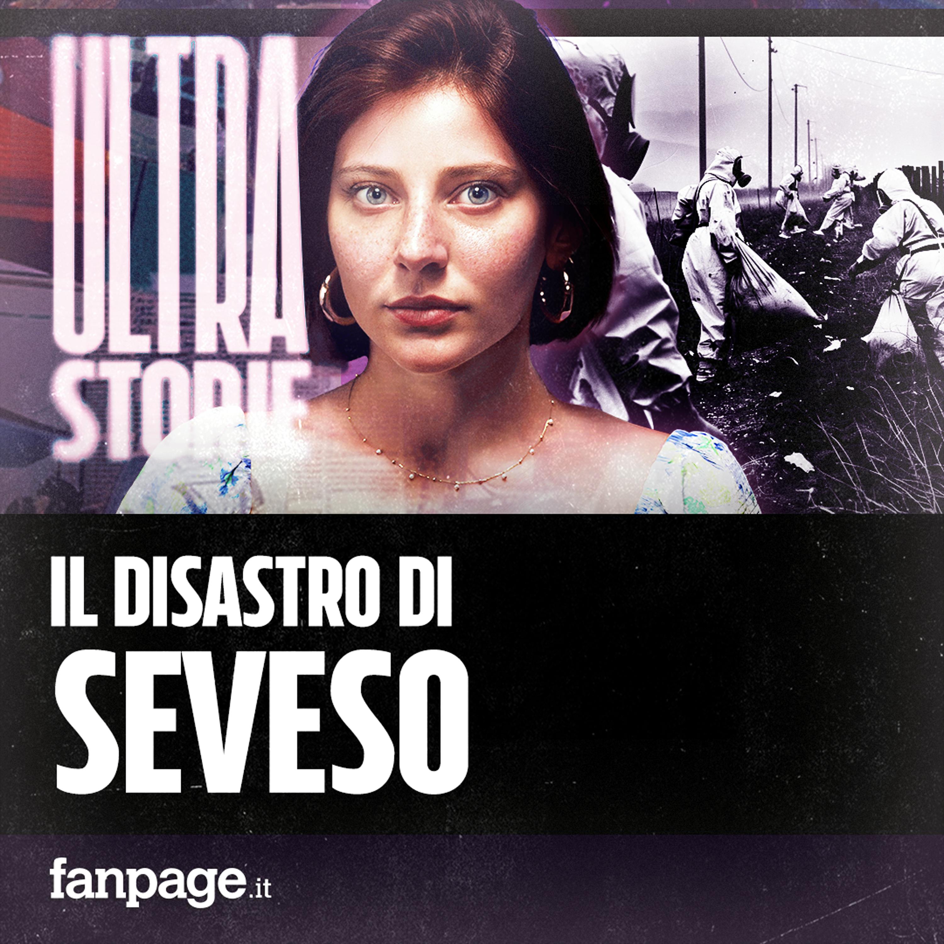 Ep. 10 – Il disastro di Seveso