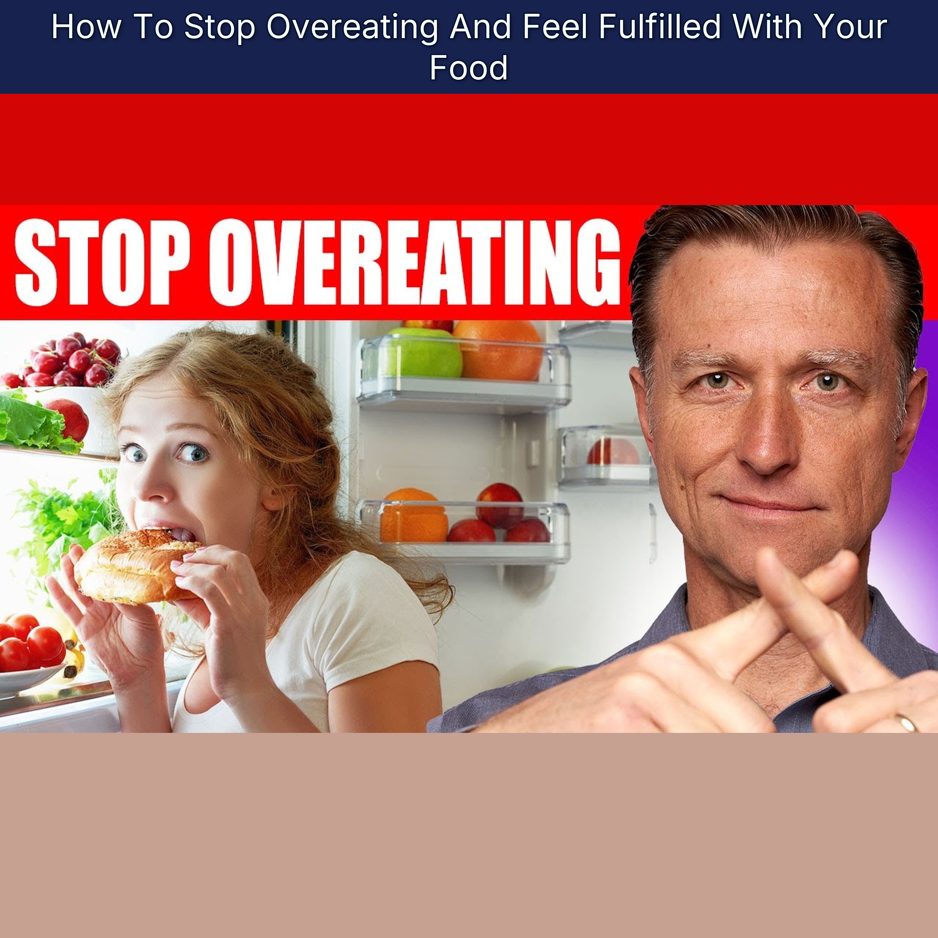 How To Stop Overeating And Feel Fulfilled With Your Food episode artwork
