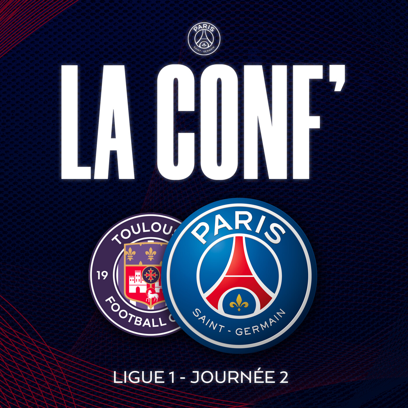 Ligue 1 / 2ème journée / Toulouse FC - Paris Saint-Germain episode artwork
