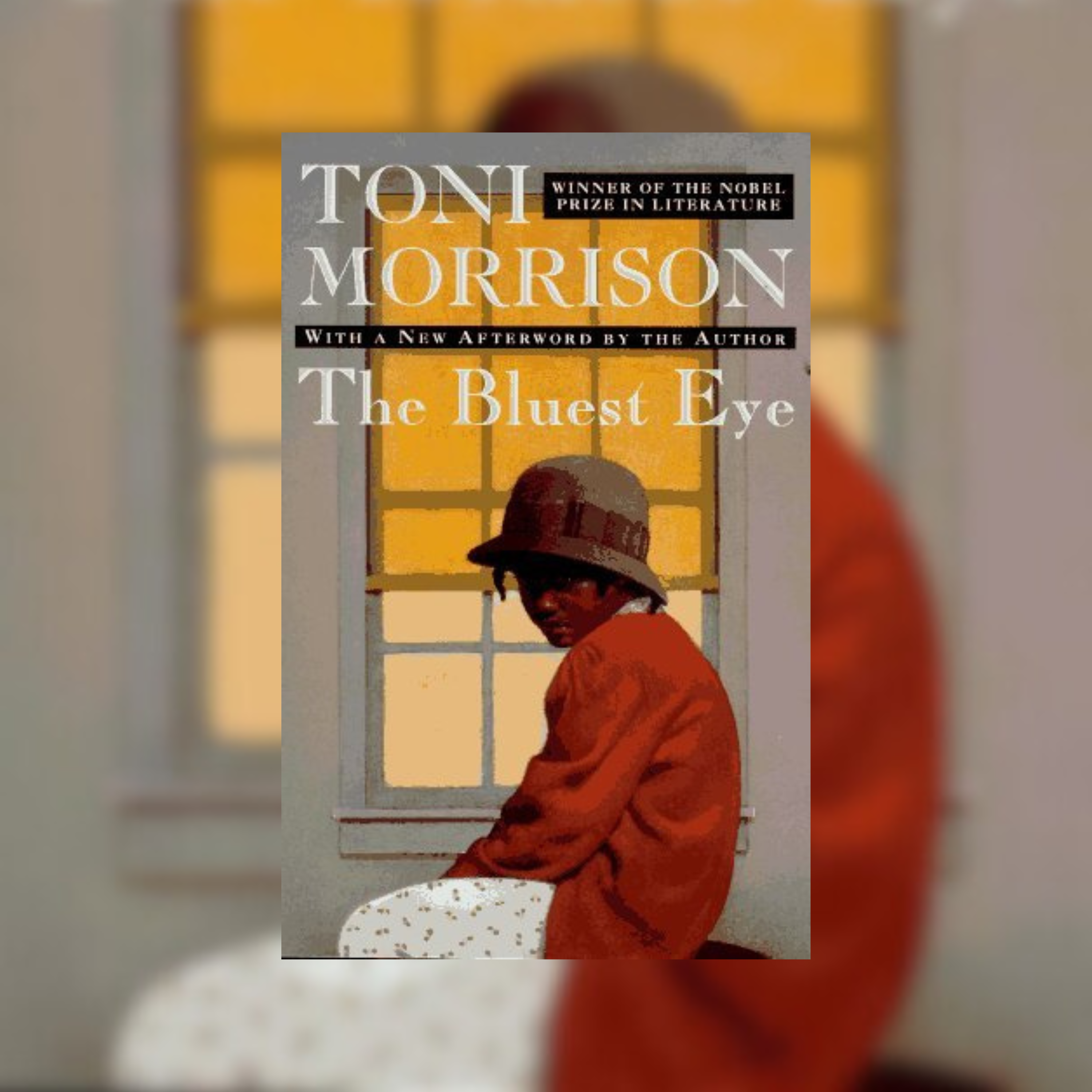 The Bluest Eye by Toni Morrison