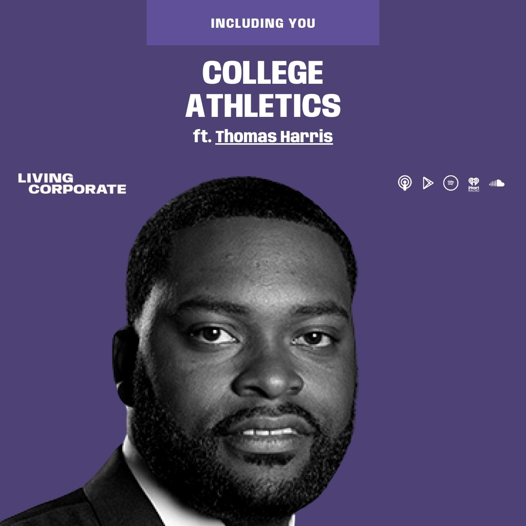 Including You : College Athletics (ft. Thomas Harris) episode artwork