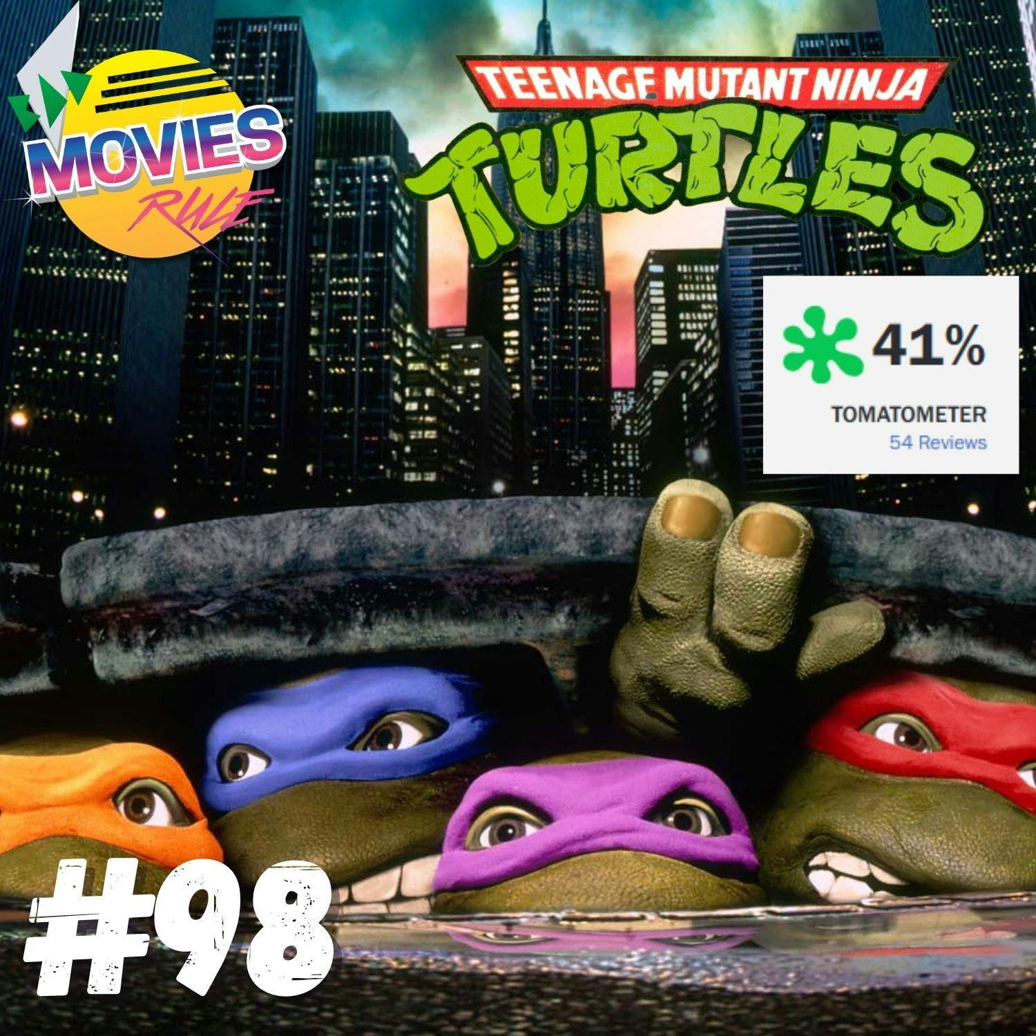 #98 Teenage Mutant Ninja Turtles (1990)