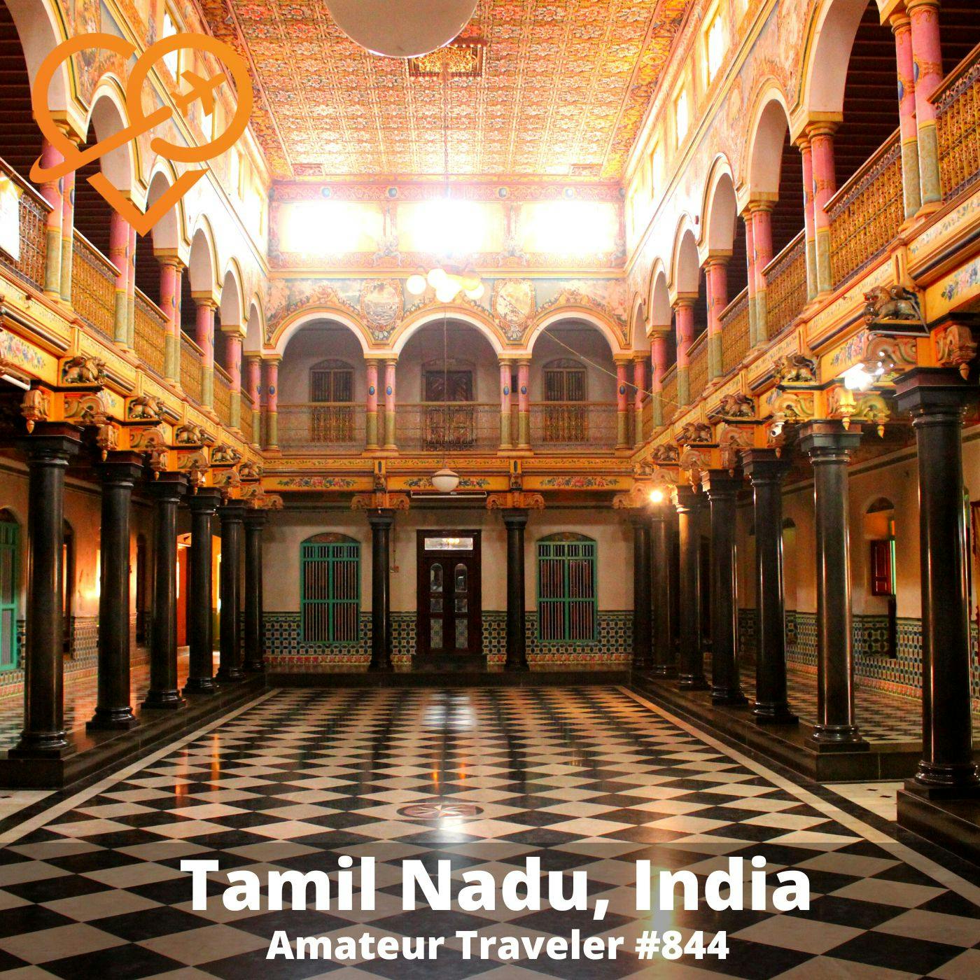 AT#844 - Travel to Tamil Nadu, India