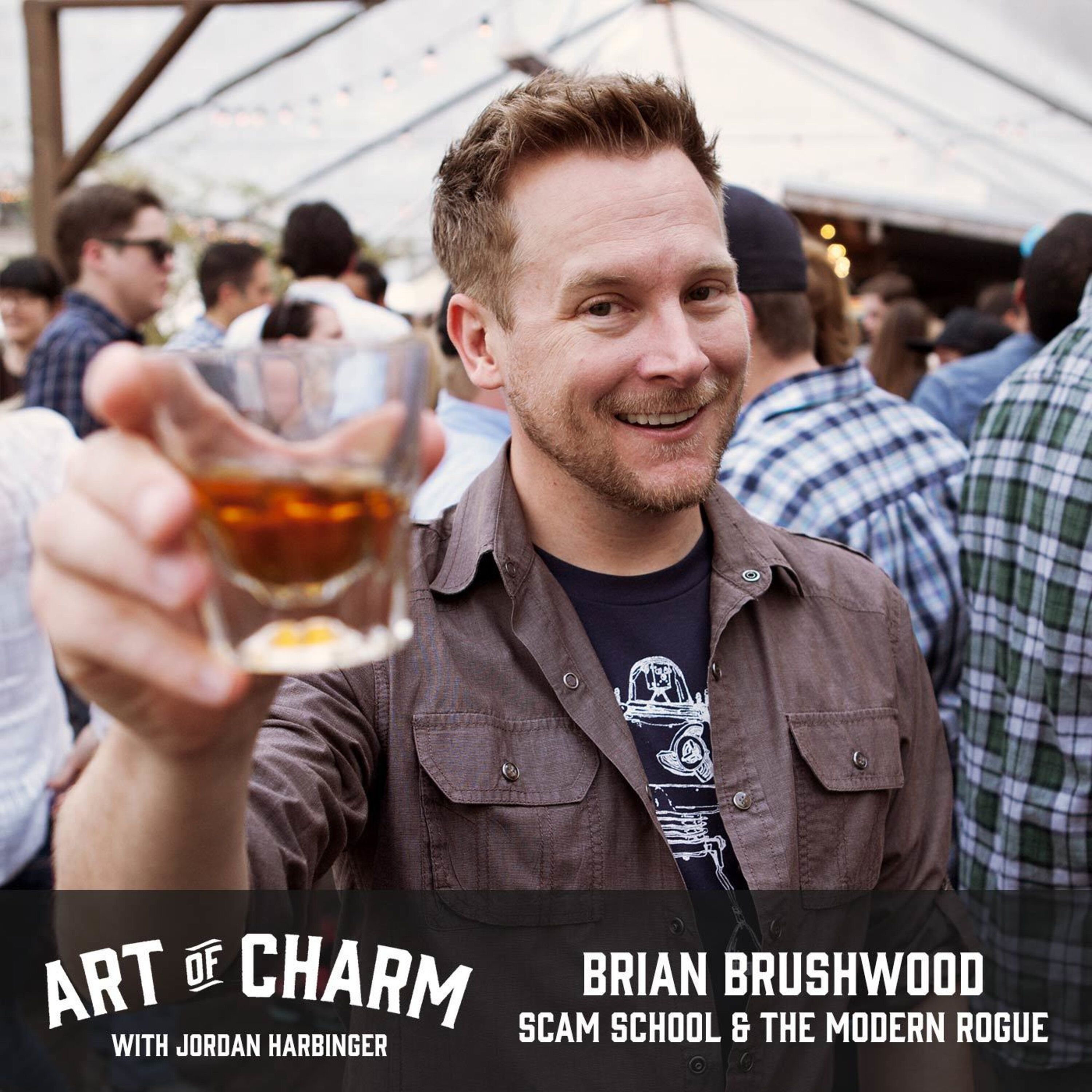 628: Brian Brushwood | Scam School & The Modern Rogue