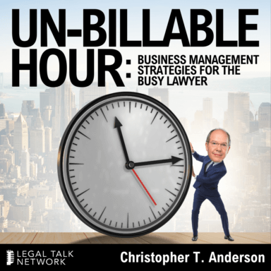 What Can Today’s Tech and AI Do for You? Expert Insights (and Predictions) | Un-Billable Hour