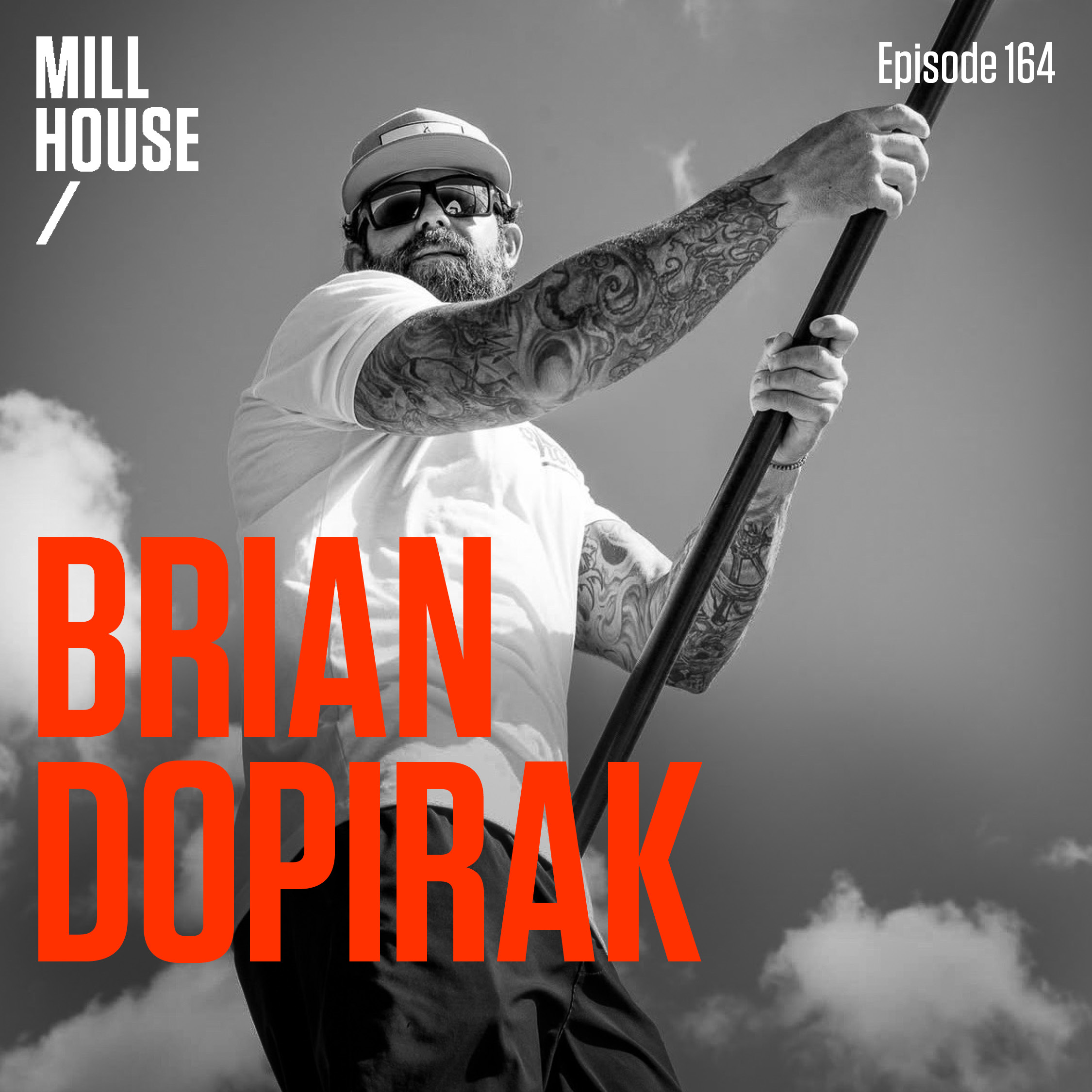 Episode 164: Capt. Brian Dopirak - DOPE