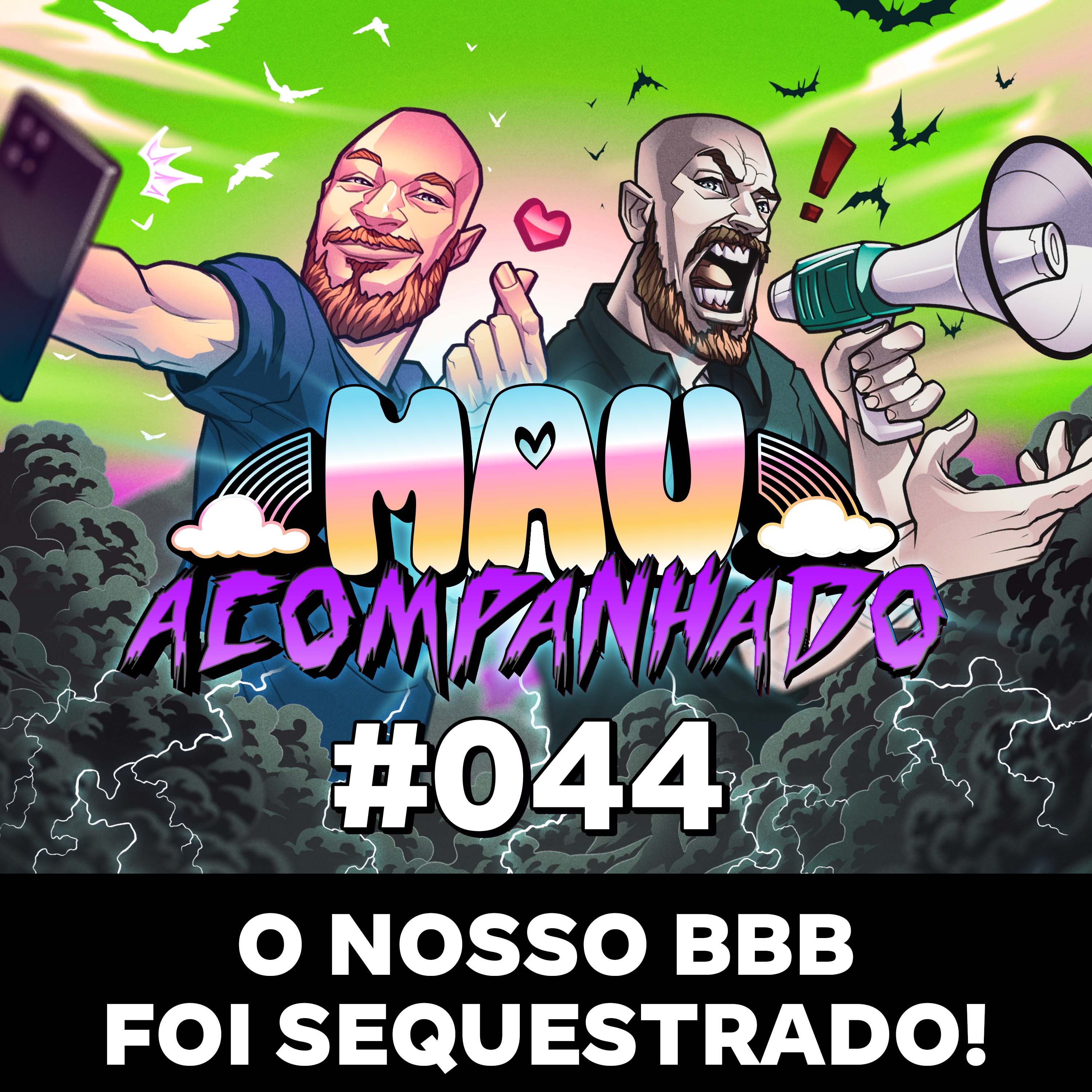 Vou Te Contar 44 - O nosso Big Brother foi sequestrado!