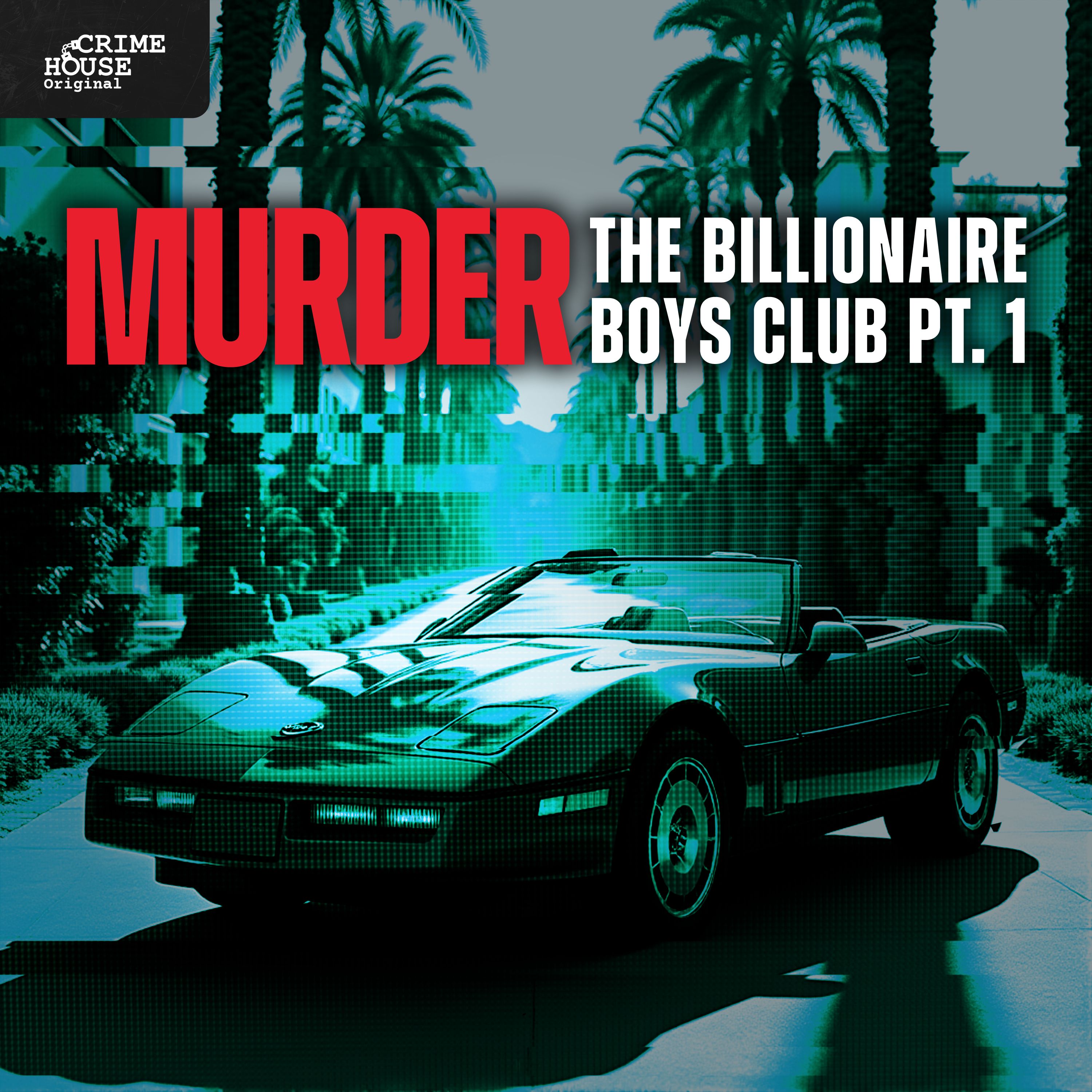 MURDER: The Billionaire Boys Club Pt. 1