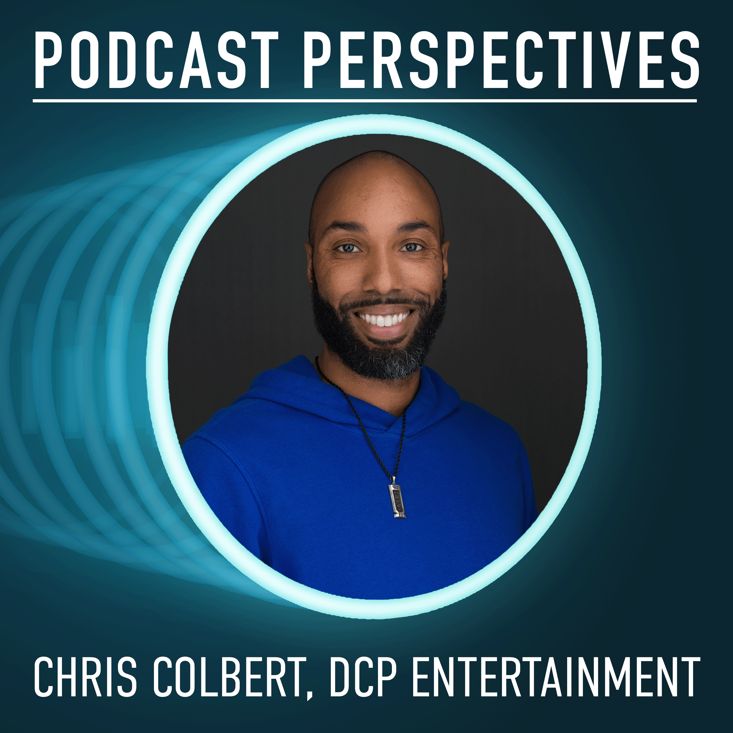 DCP Entertainment’s Chris Colbert on How Podcasting Can Move Past Lip Service