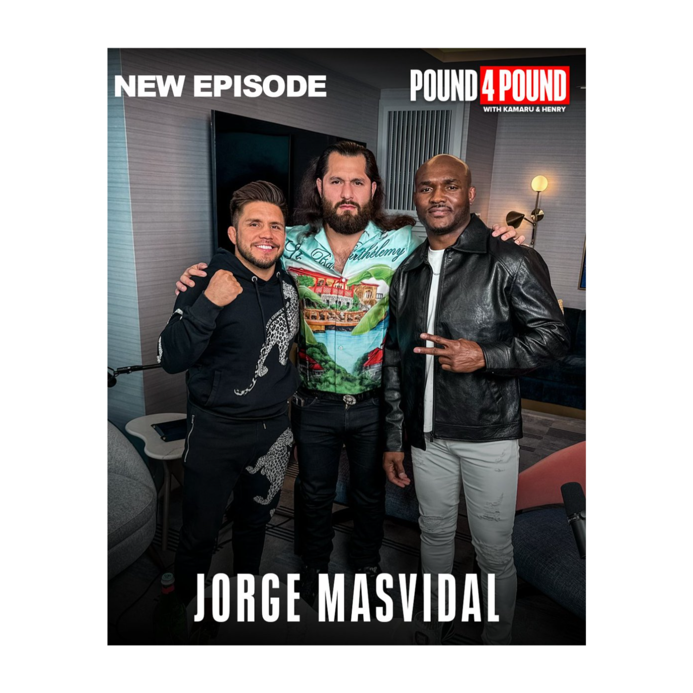 JORGE MASVIDAL: Usman Fights, Kimbo Slice Backyard Brawls || Pound 4 Pound Kamaru Usman Henry Cejudo episode artwork