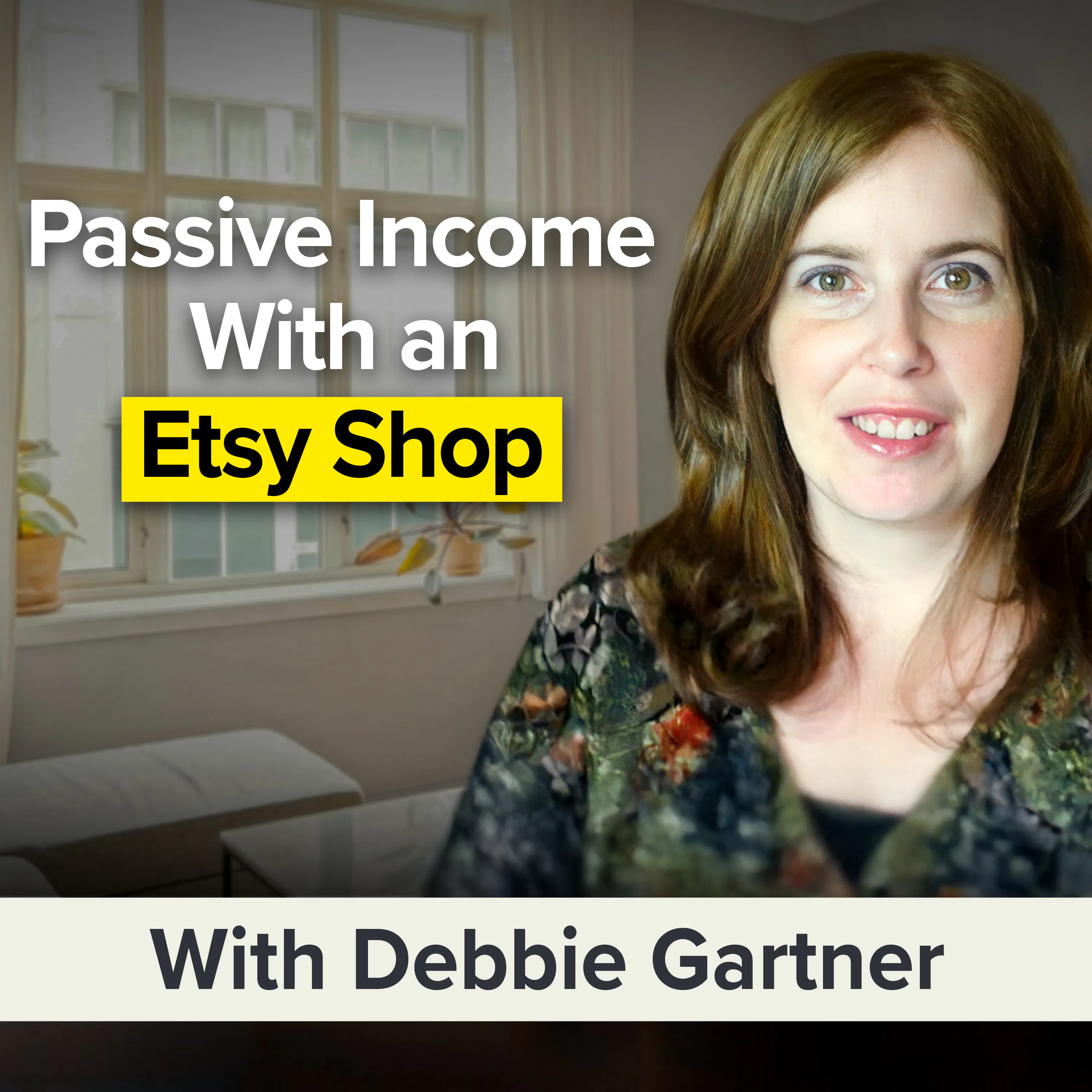 How to Make $6K/Month Selling Digital Products on Etsy | Debbie Gartner (MU Classic) episode artwork