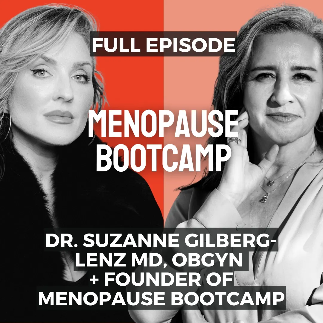 DR. SUZANNE GILBERG-LENZ MD, OB/GYN : Menopause Bootcamp DR. SUZANNE GILBERG-LENZ MD, OB/GYN : Menopause Bootcamp