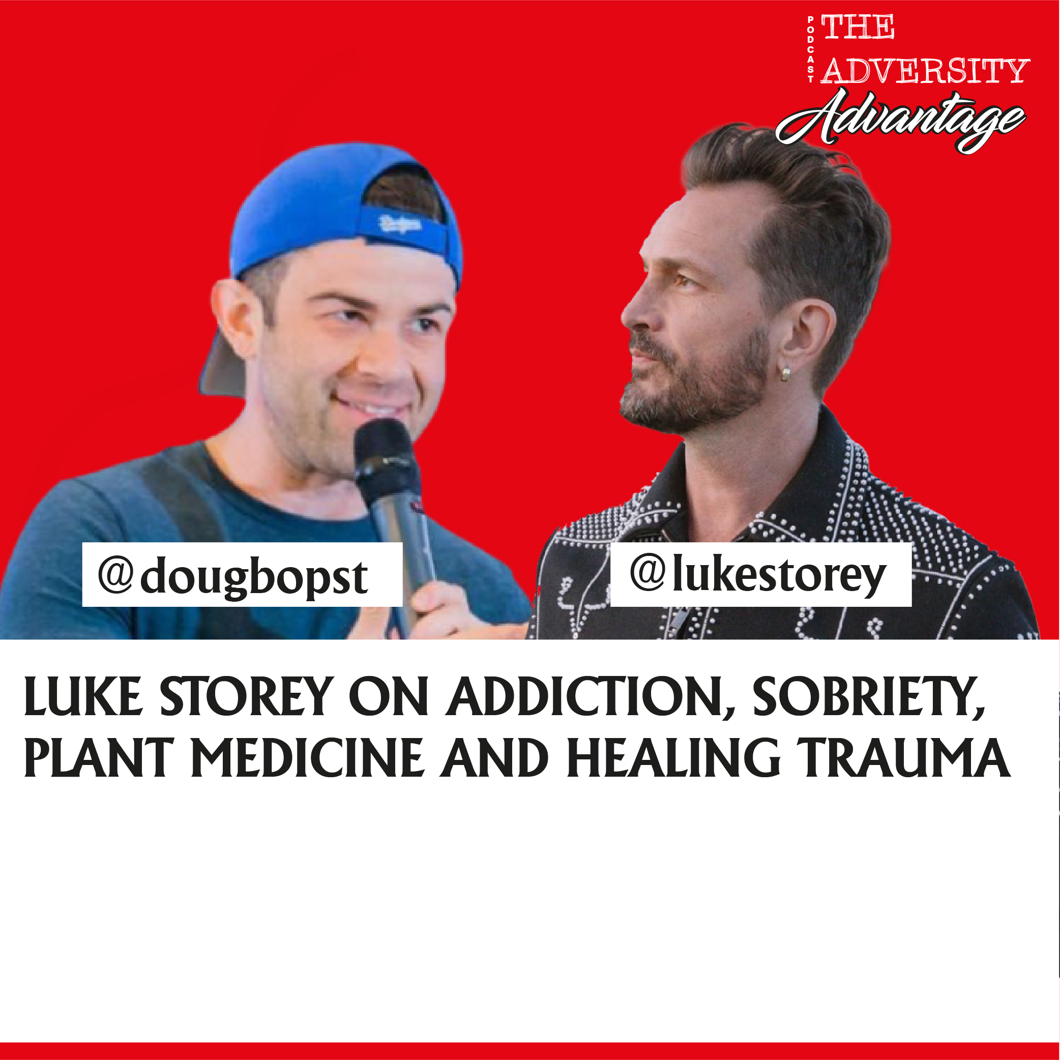 The Adversity Advantage with Doug Bopst