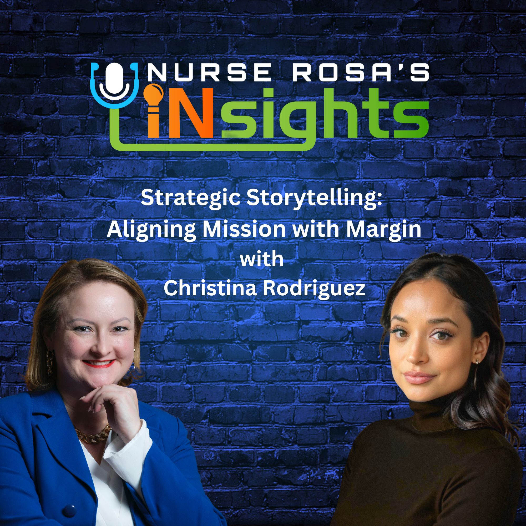 Nurse Rosa\'s INsights