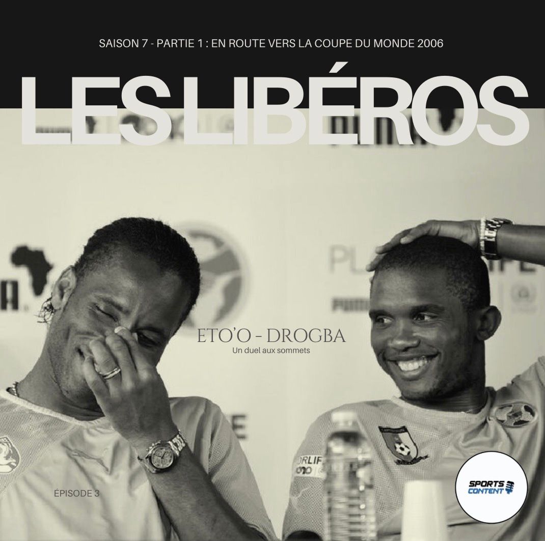 En route vers la Coupe du Monde 2006 | Episode 3 | Eto'o - Drogba : duel au sommet pour une place au Mondial