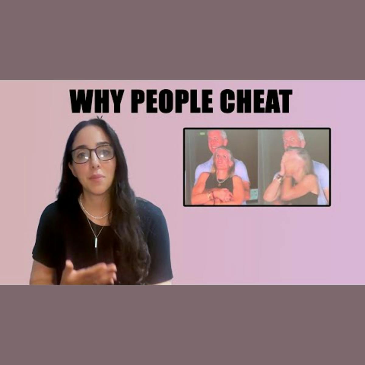 Understanding Why People Cheat and the Path to Healing Understanding Why People Cheat and the Path to Healing