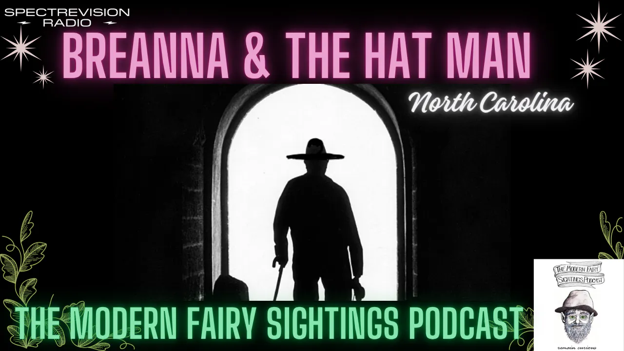 Ep 118: Breanna and The Hat Man (North Carolina) episode artwork