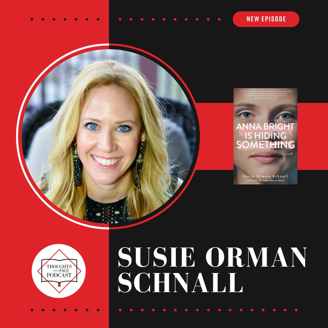 Susie Orman Schnall - ANNA BRIGHT IS HIDING SOMETHING